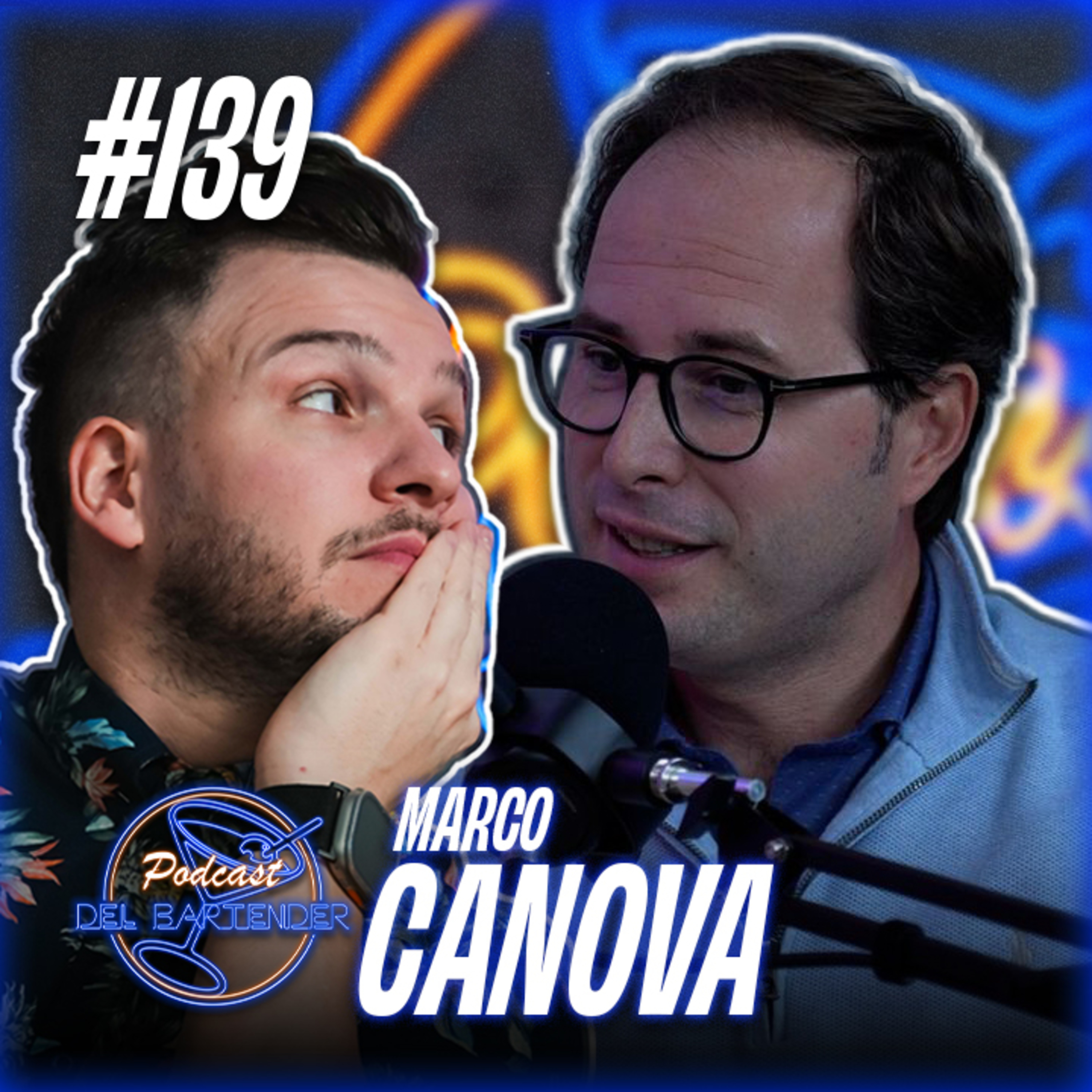 Ep. 139 - Marco Canova - Flair Bartending