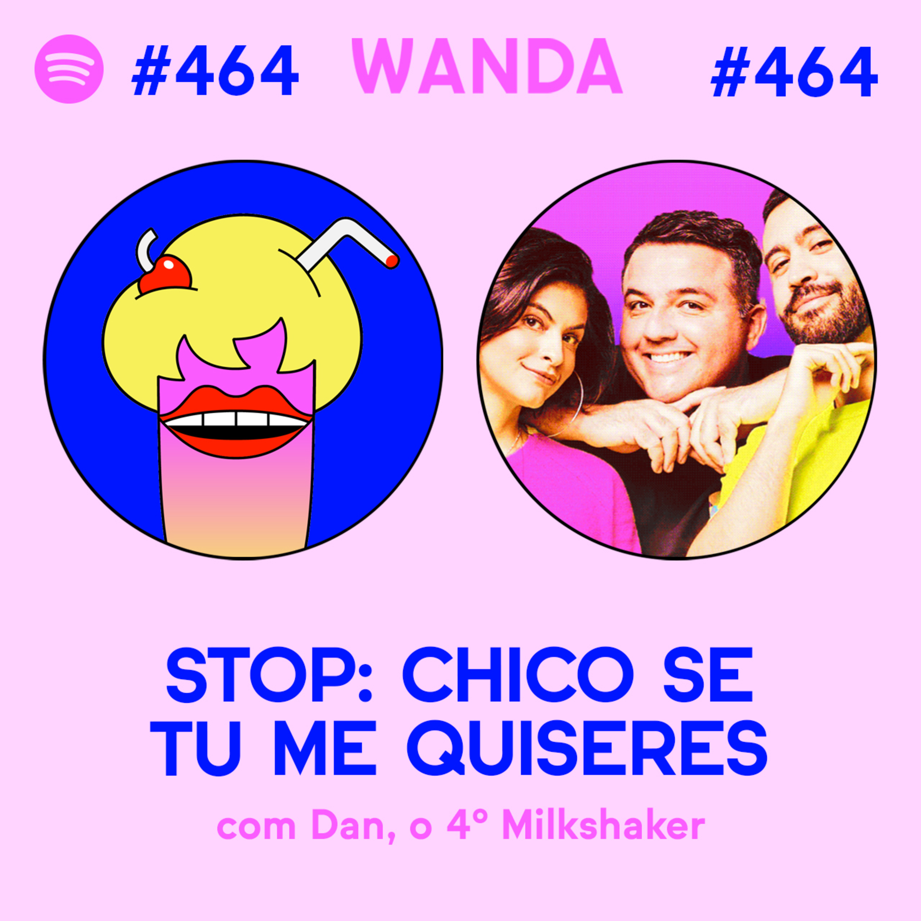 STOP: CHICO SE TU ME QUISERES… - #464 [Vídeo] episode artwork
