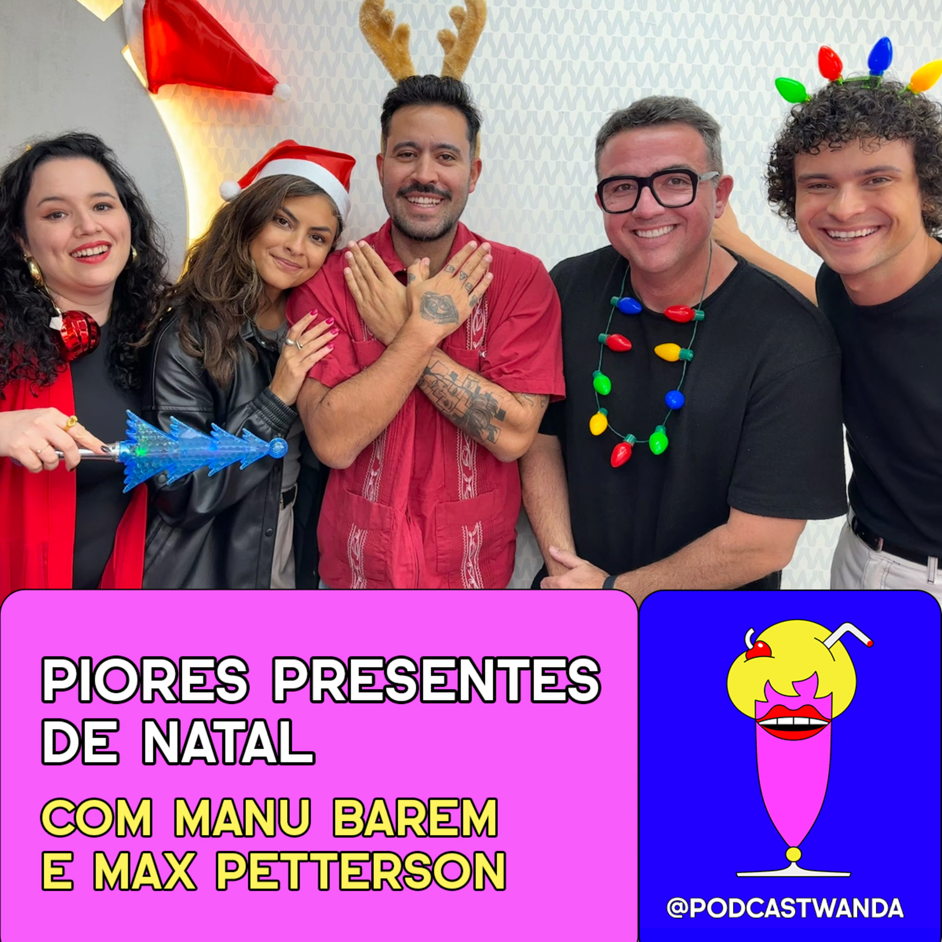 PIORES PRESENTES DE NATAL com Manu Barem e Max Petterson #491