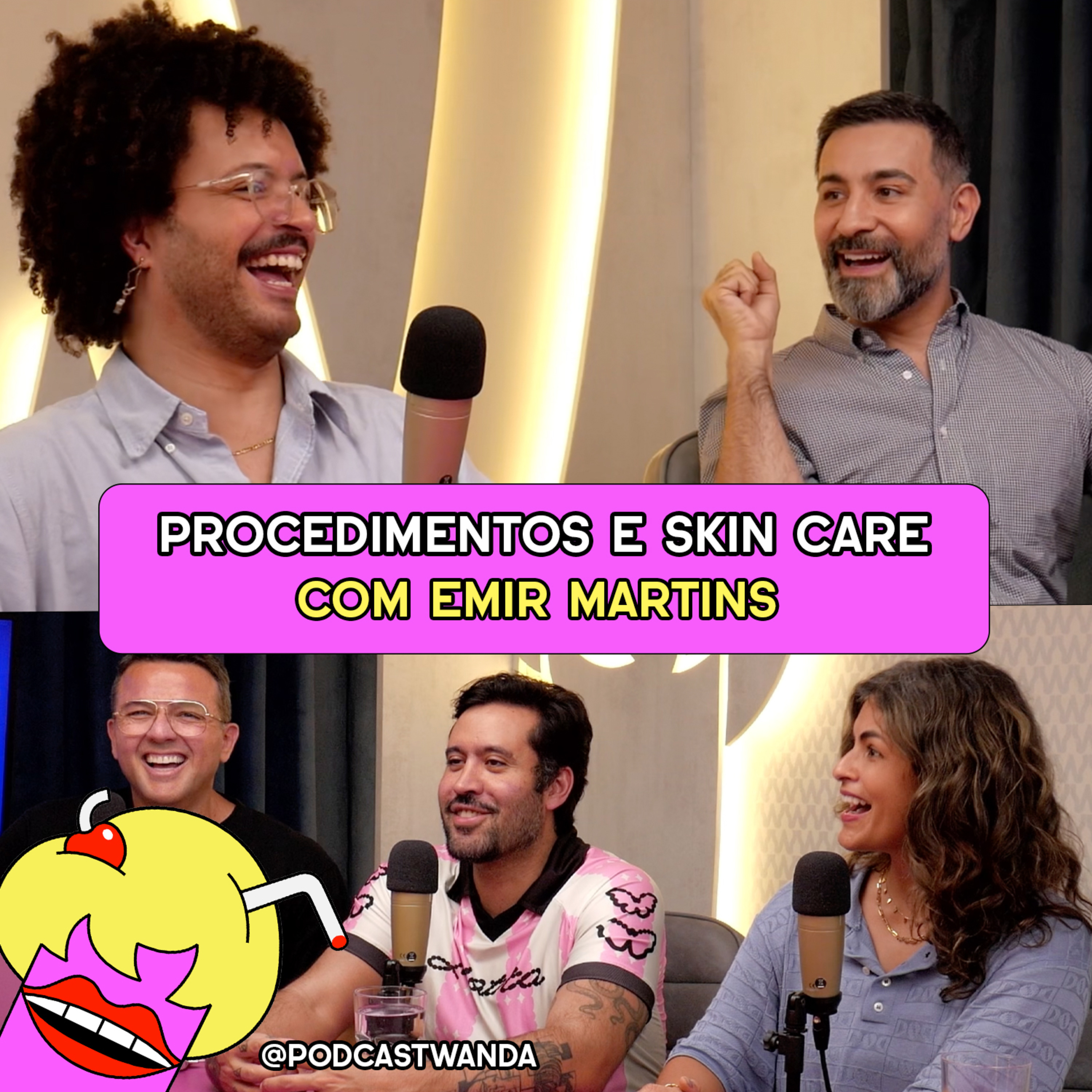 PROCEDIMENTOS ESTÉTICOS, SEGREDOS DAS CELEBS E MAIS com Emir Martins - #604 episode artwork