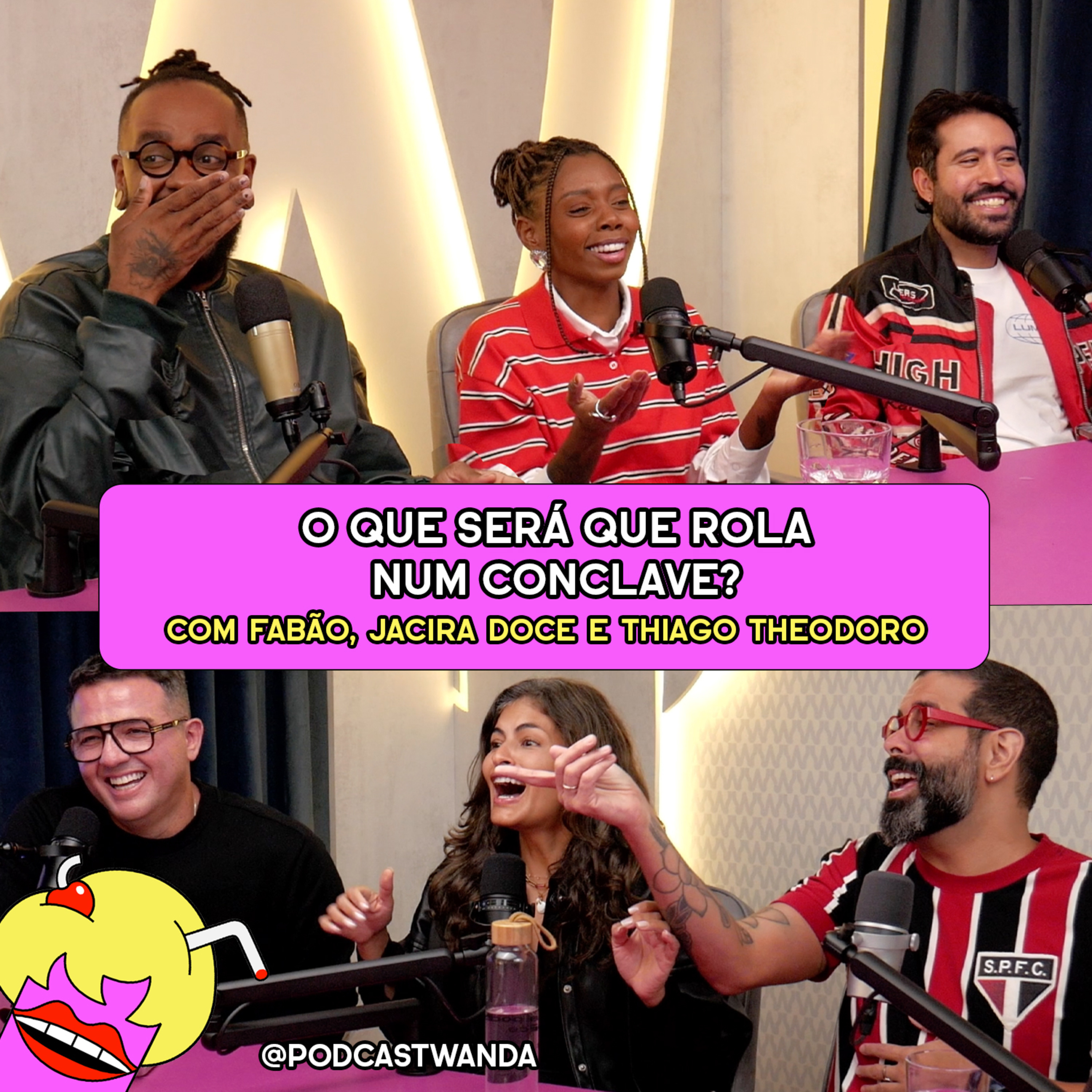 O QUE SERÁ QUE ROLA NUM CONCLAVE? com Fabão, Jacira Doce e Thiago Theodoro - #628 episode artwork