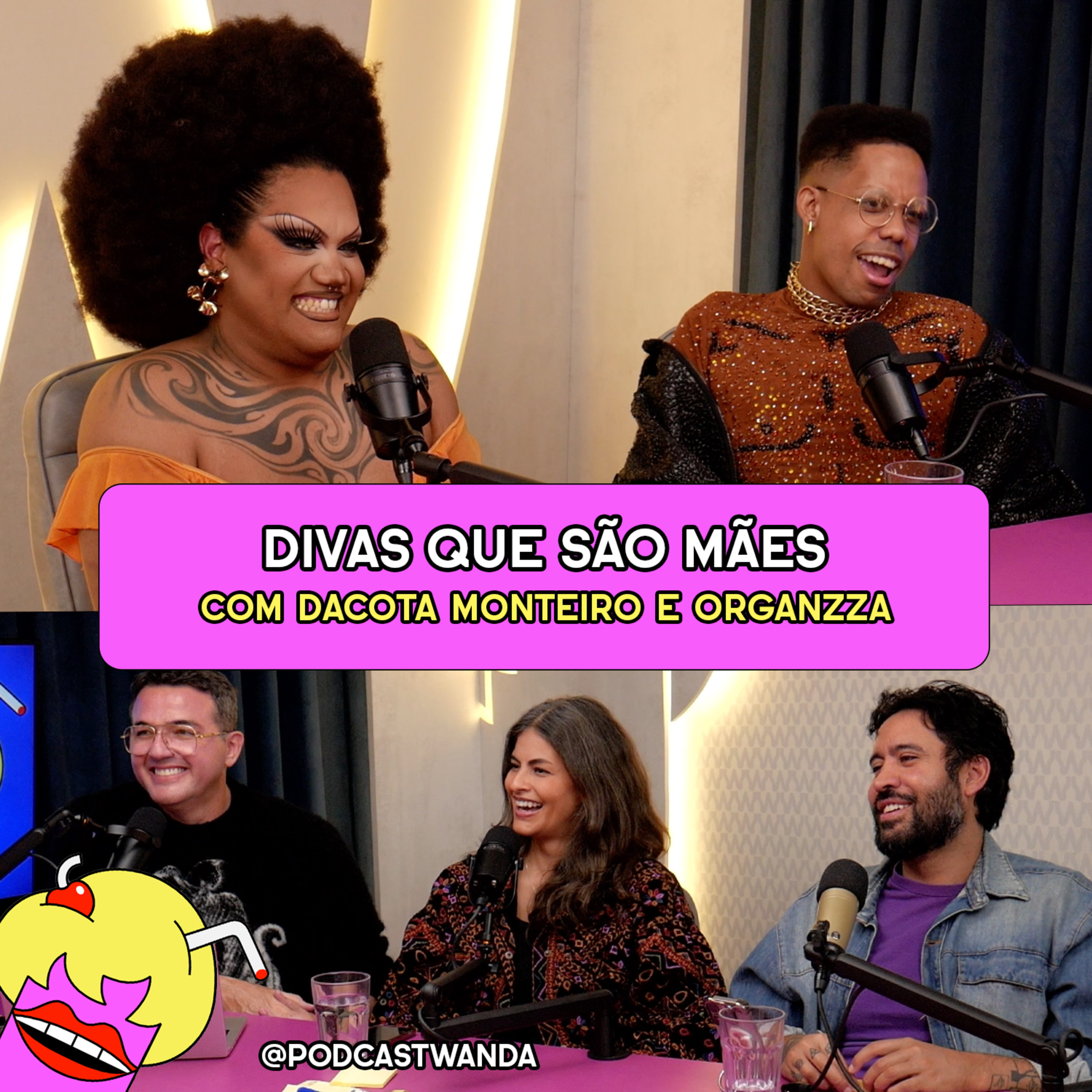 DIVAS QUE SÃO MÃES com DaCota Monteiro e Organzza - #644 episode artwork