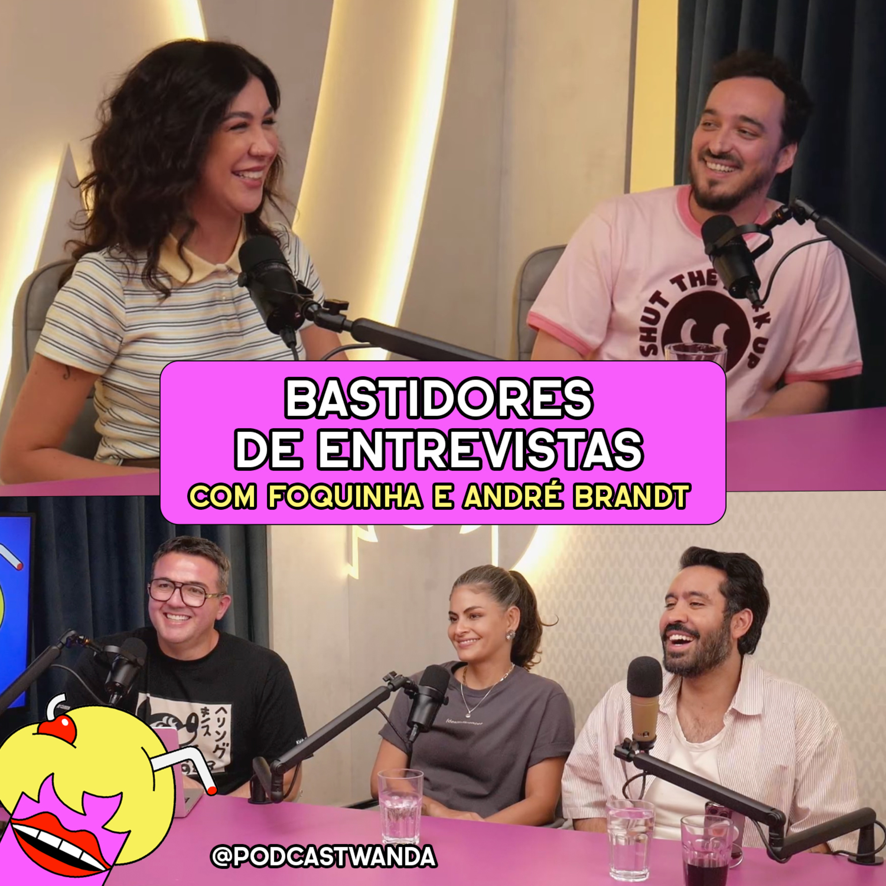 BASTIDORES DE ENTREVISTAS com Foquinha e André Brandt (Donos da Razão) - #668 episode artwork