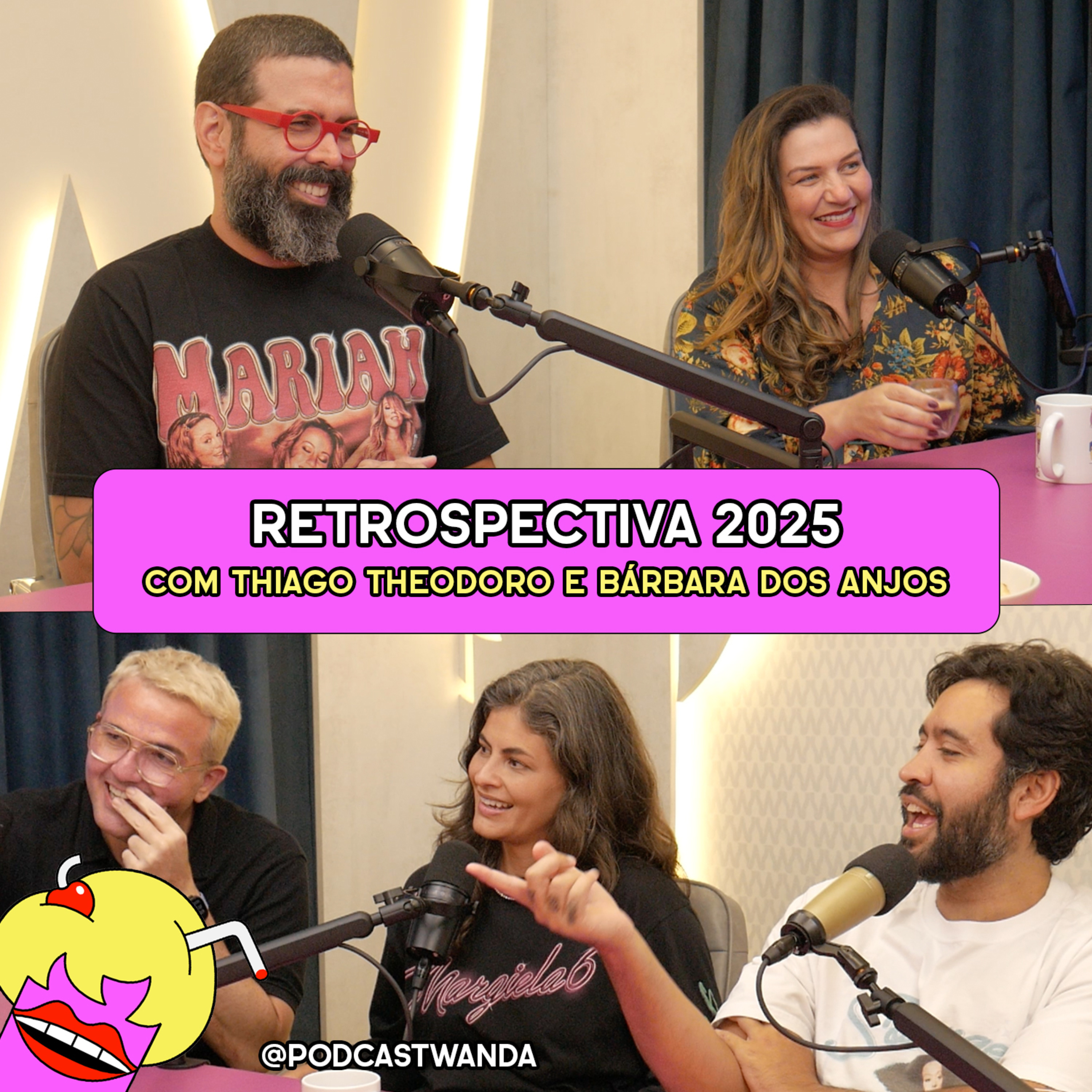 RETROSPECTIVA 2025 com Thiago Theodoro e Bárbara dos Anjos - #700 episode artwork