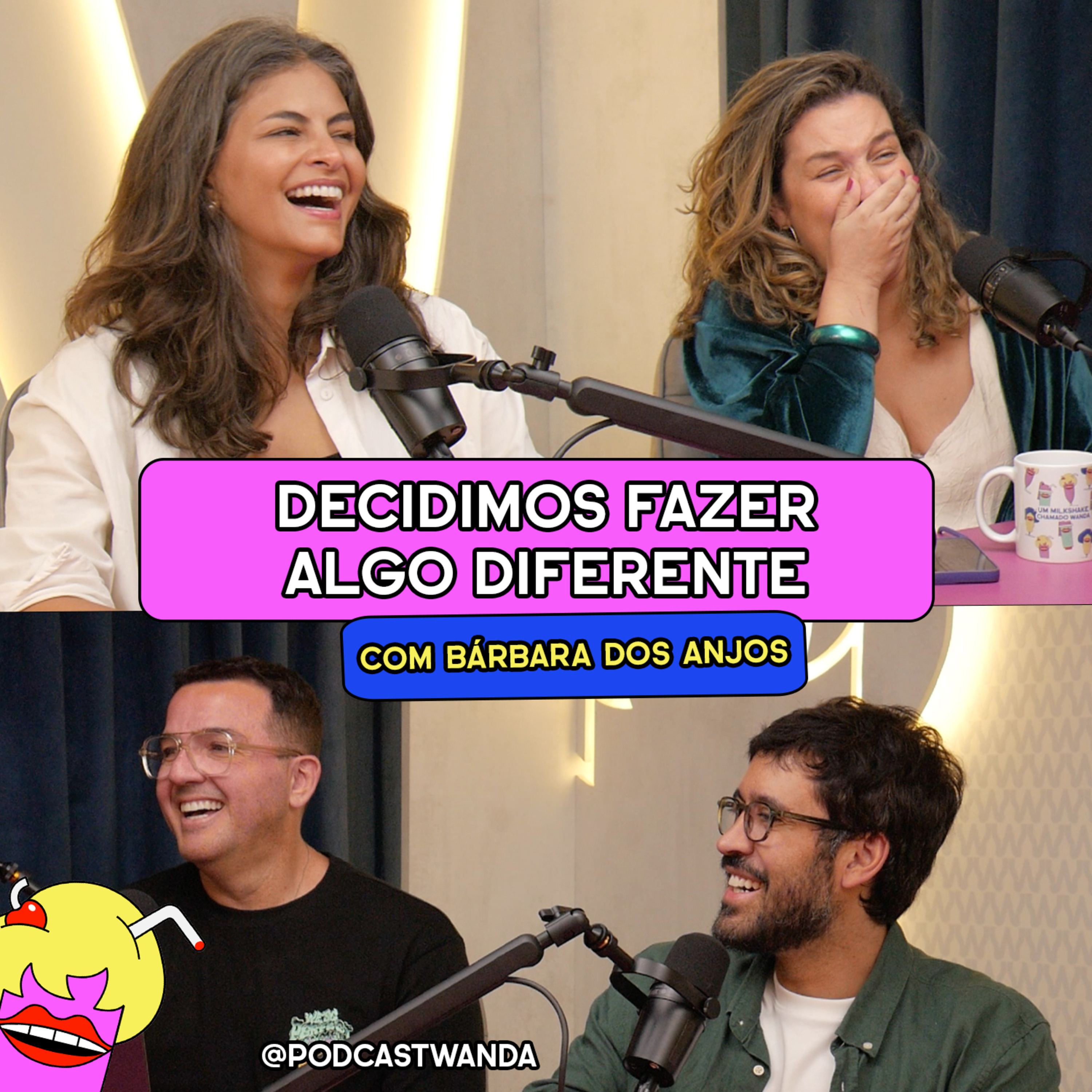 DECIDIMOS FAZER ALGO DIFERENTE com Bárbara dos Anjos. - #722 episode artwork