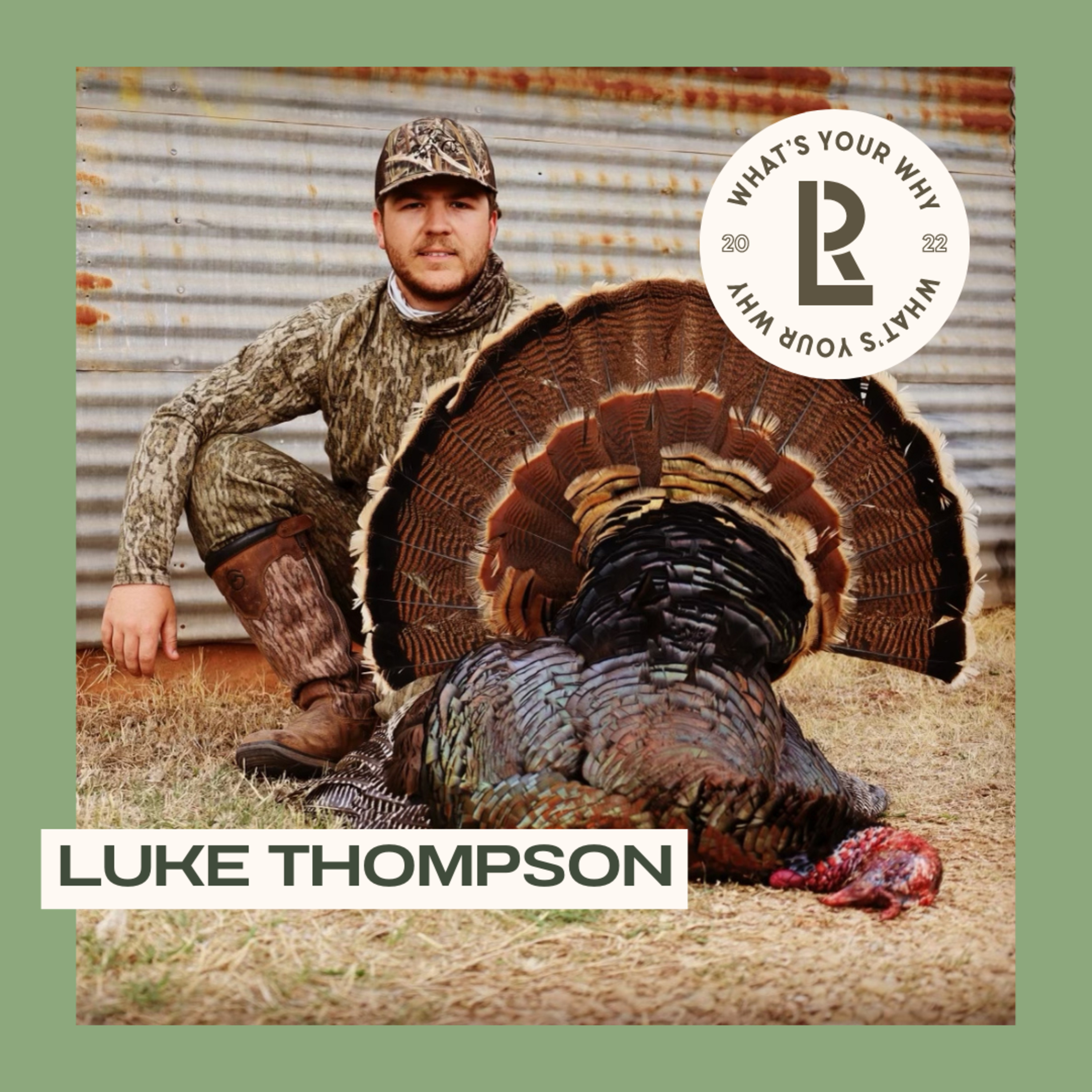 Luke Thompson: Turkeys & Ticks