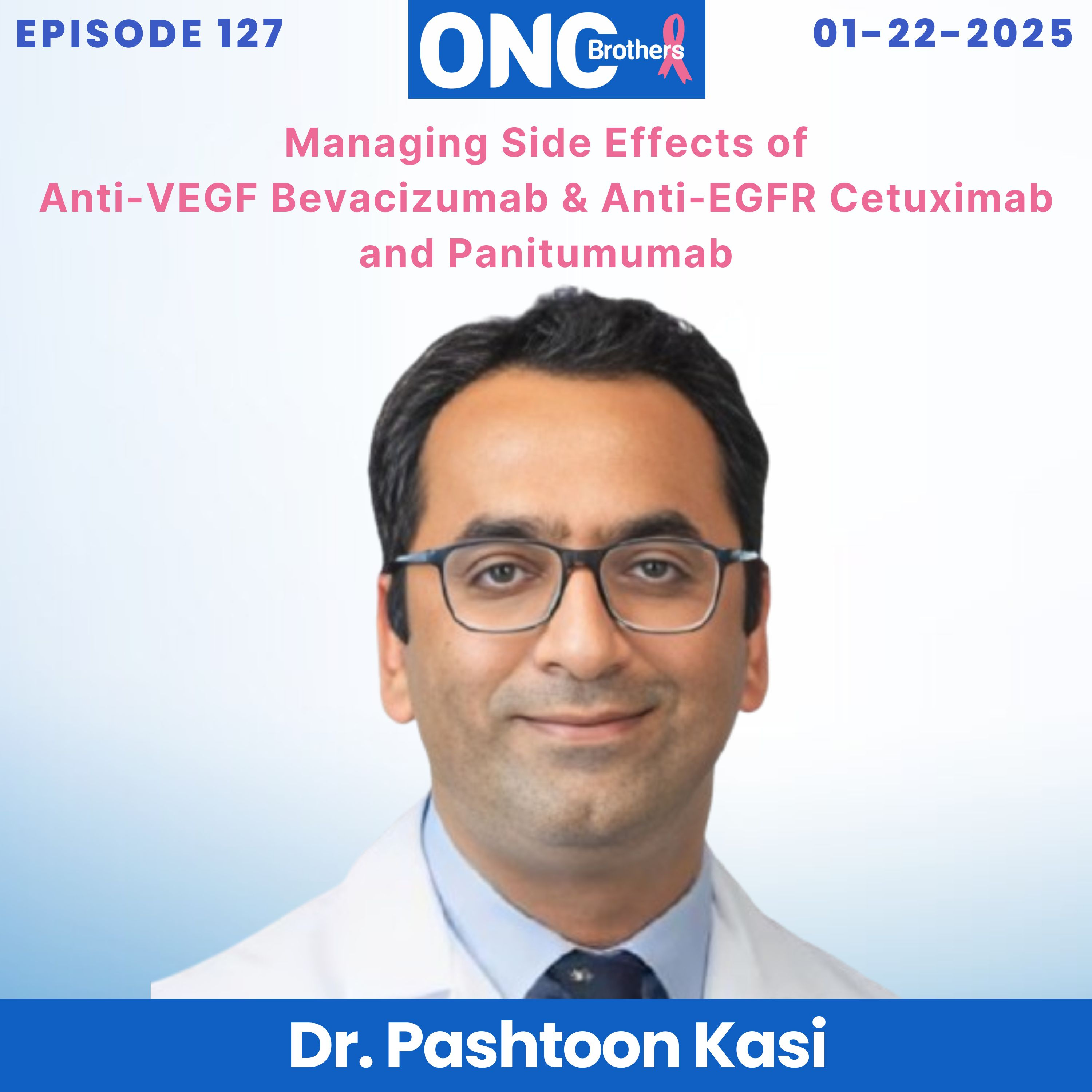 Managing Side Effects of Anti-VEGF Bevacizumab & Anti-EGFR Cetuximab and Panitumumab episode artwork