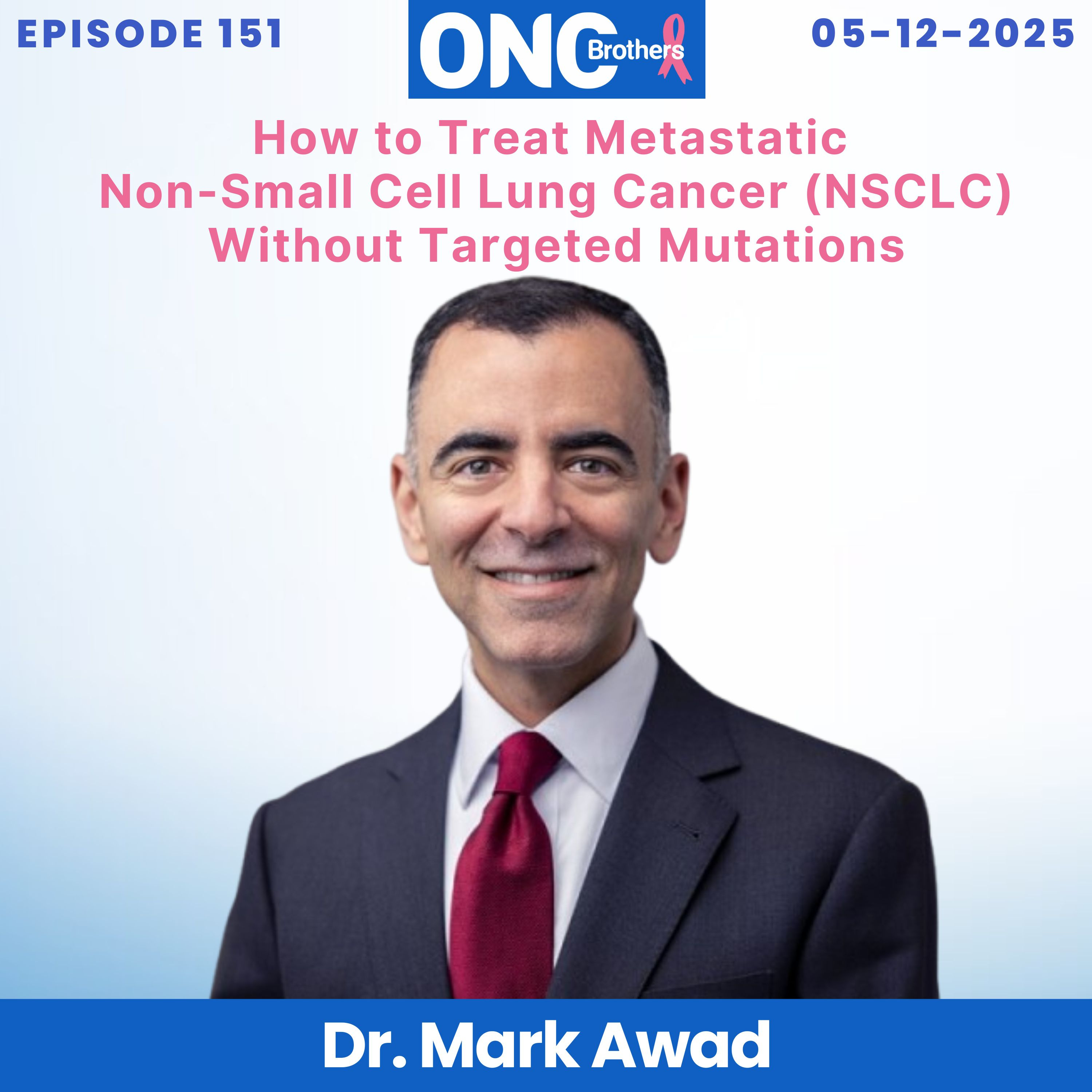 How to Treat Metastatic Non-Small Cell Lung Cancer (NSCLC) Without Targeted Mutations episode artwork