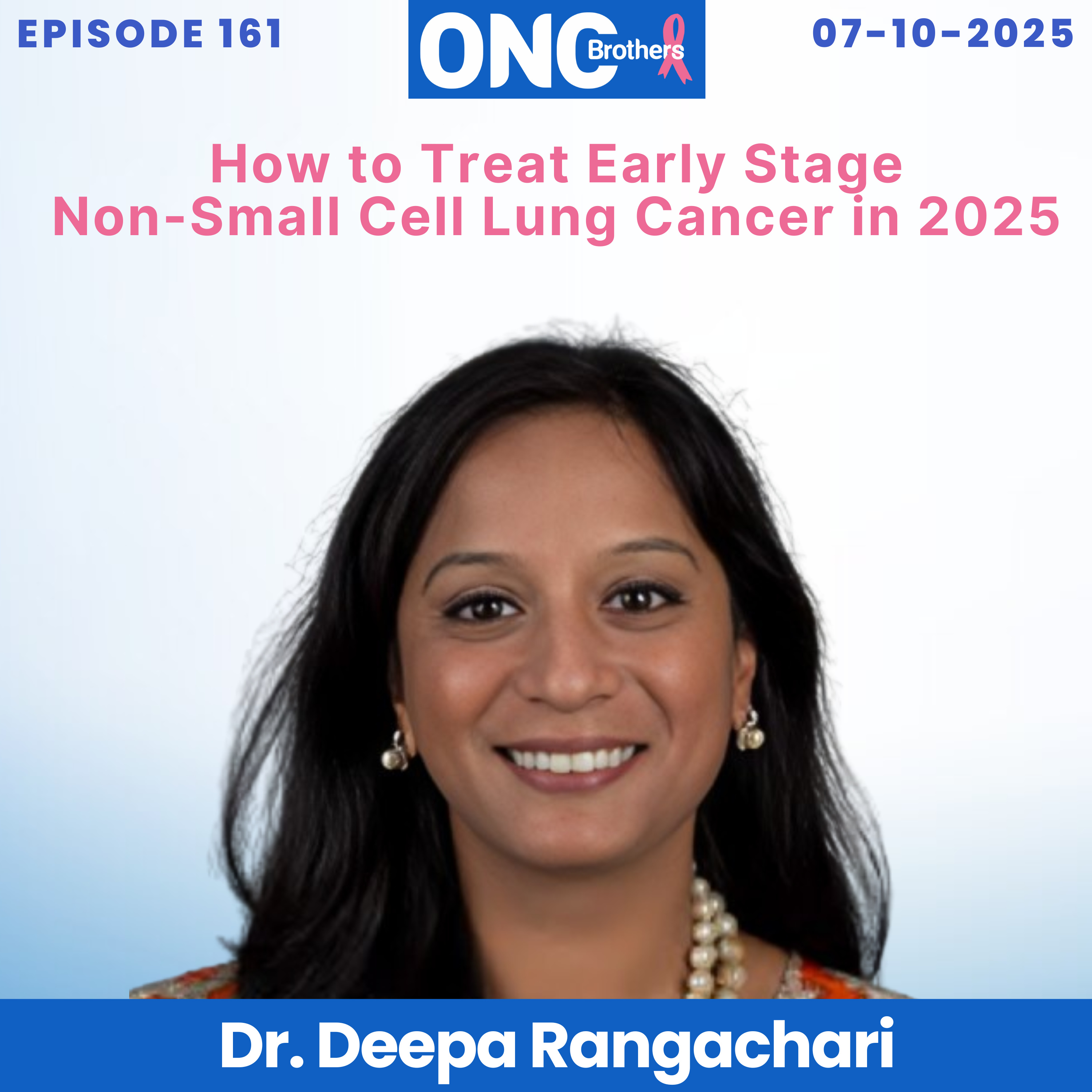 Oncology Brothers: Practice-Changing Cancer Discussions