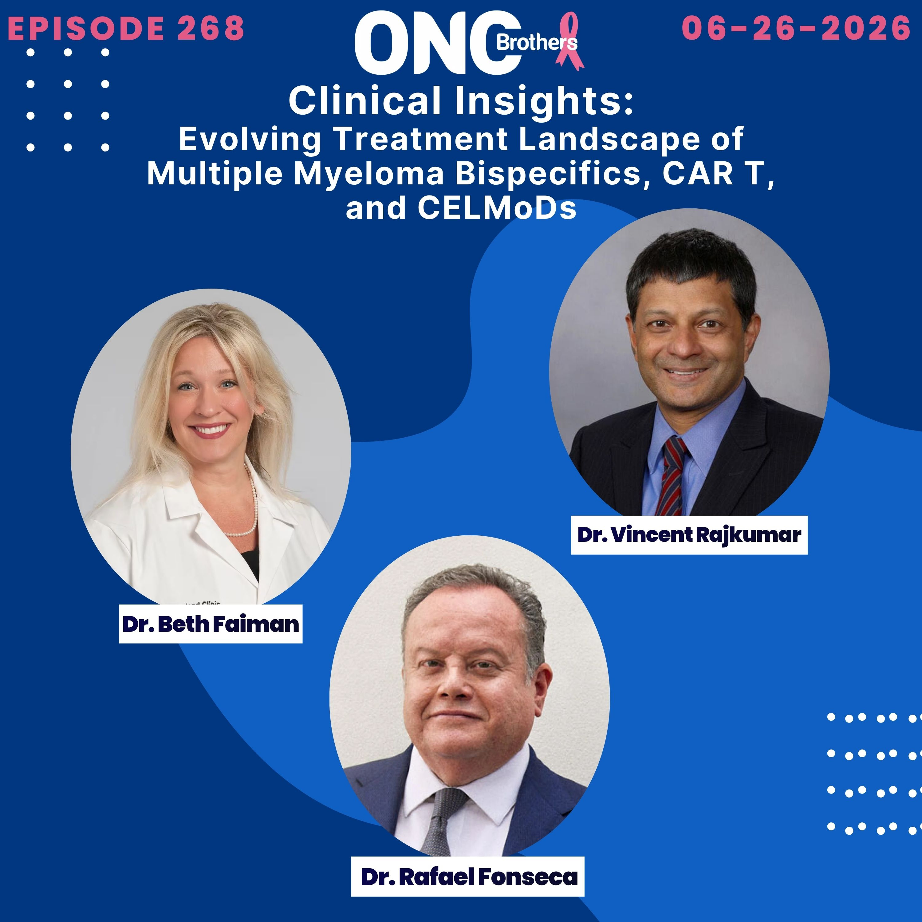 Evolving Treatment Landscape of Multiple Myeloma: Bispecifics, CAR T, and CELMoDs episode artwork