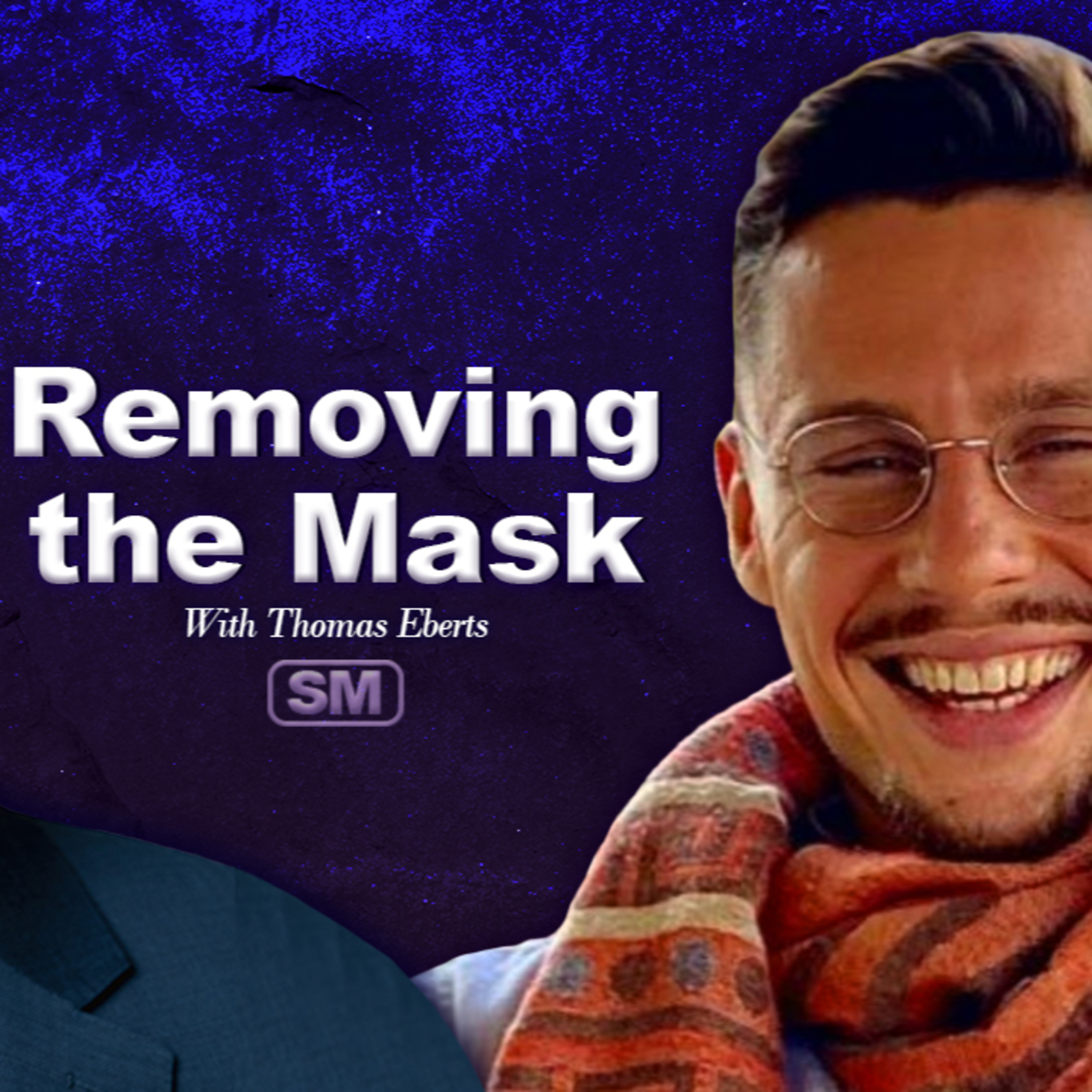 Removing the Mask with Thomas Eberts episode artwork