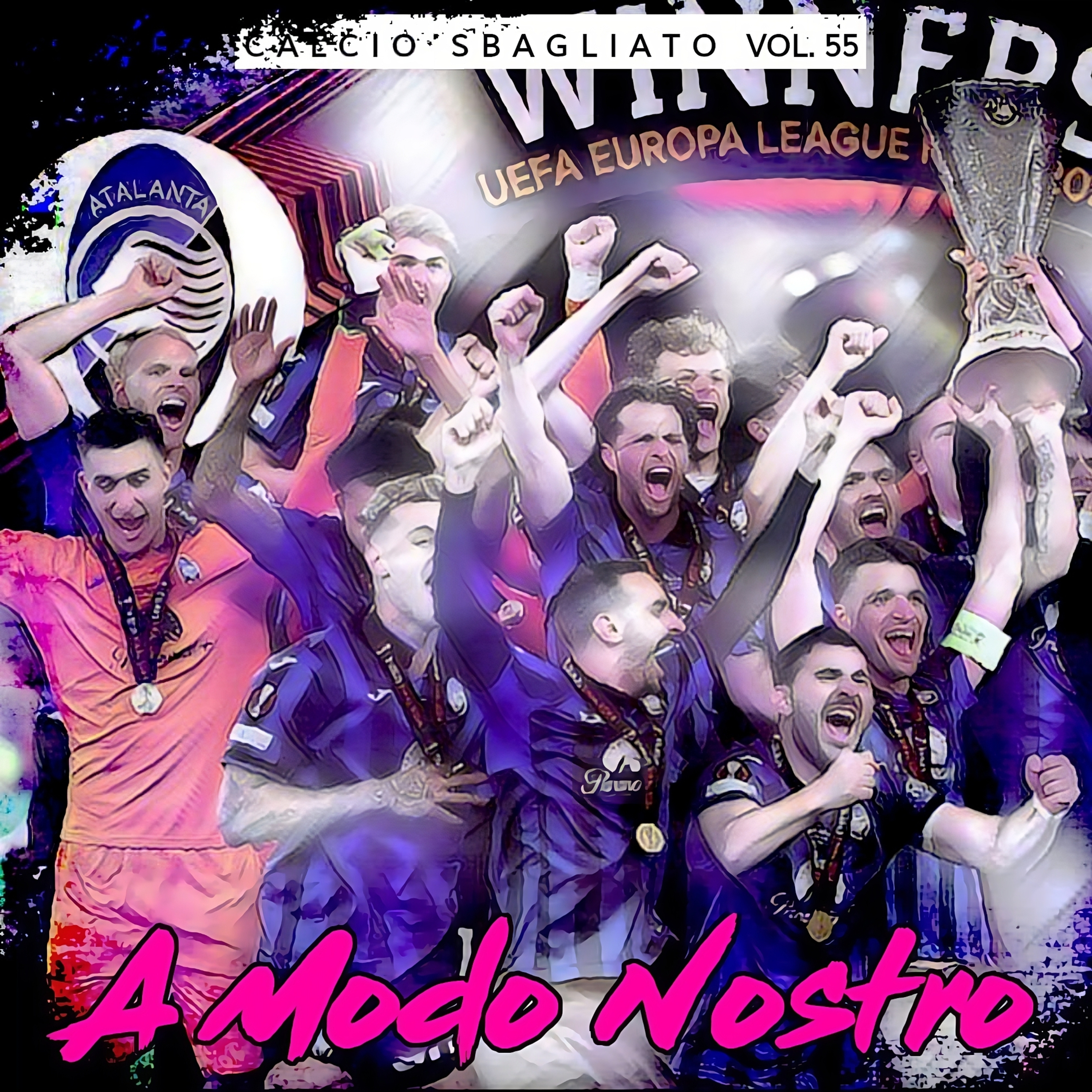 A Modo Nostro | Calcio Sbagliato #55