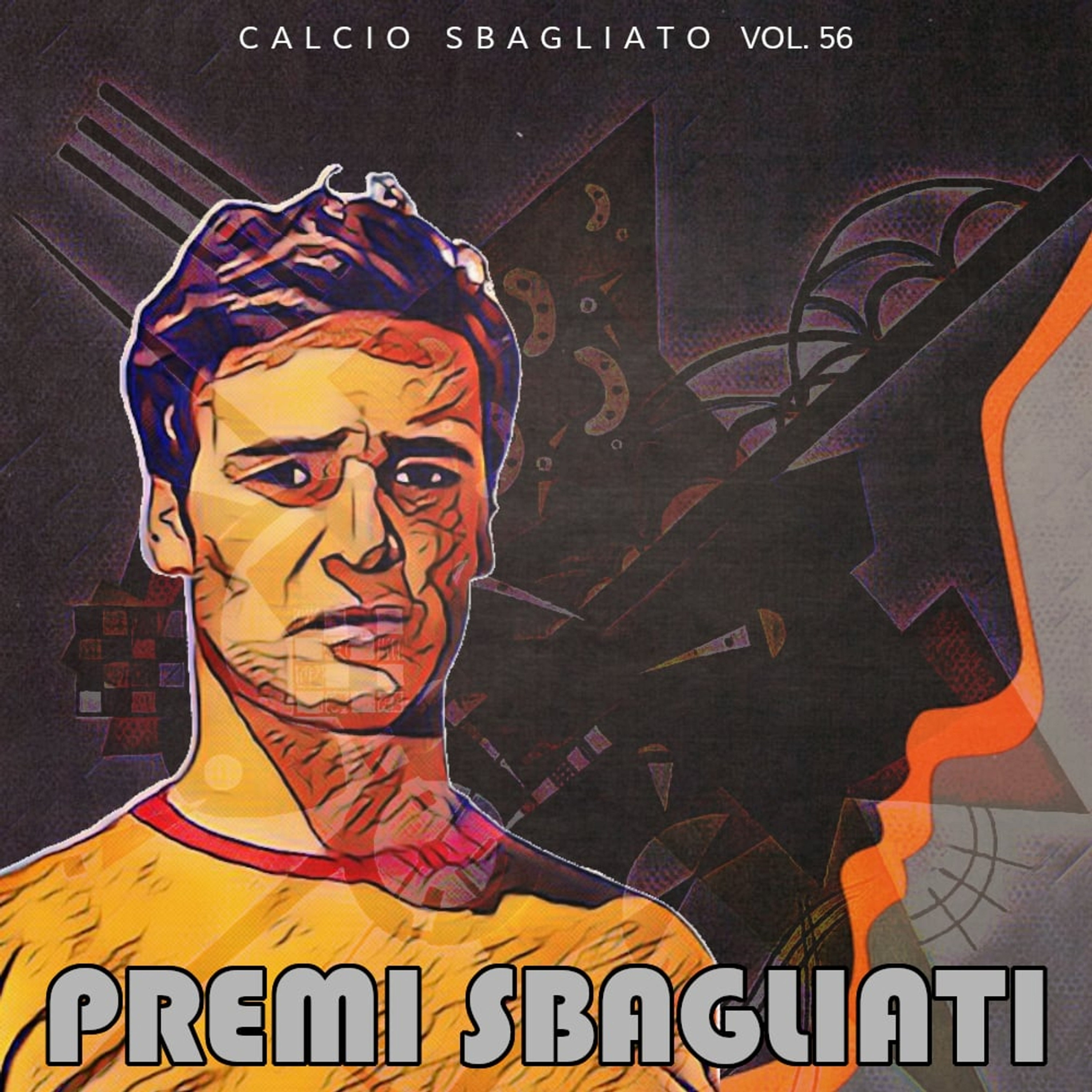 Premi Sbagliati | Calcio Sbagliato #56