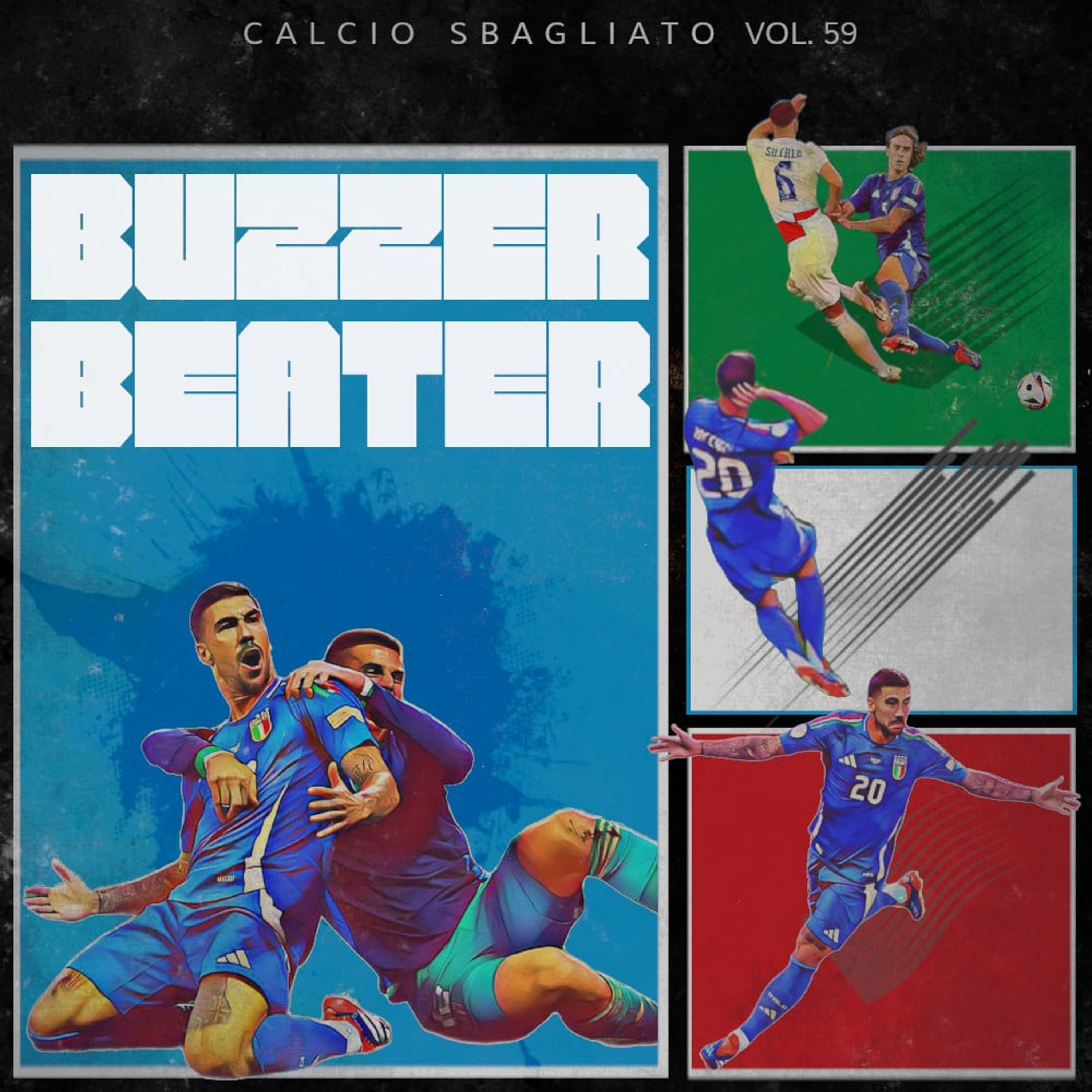 Buzzer Beater | Calcio Sbagliato #59