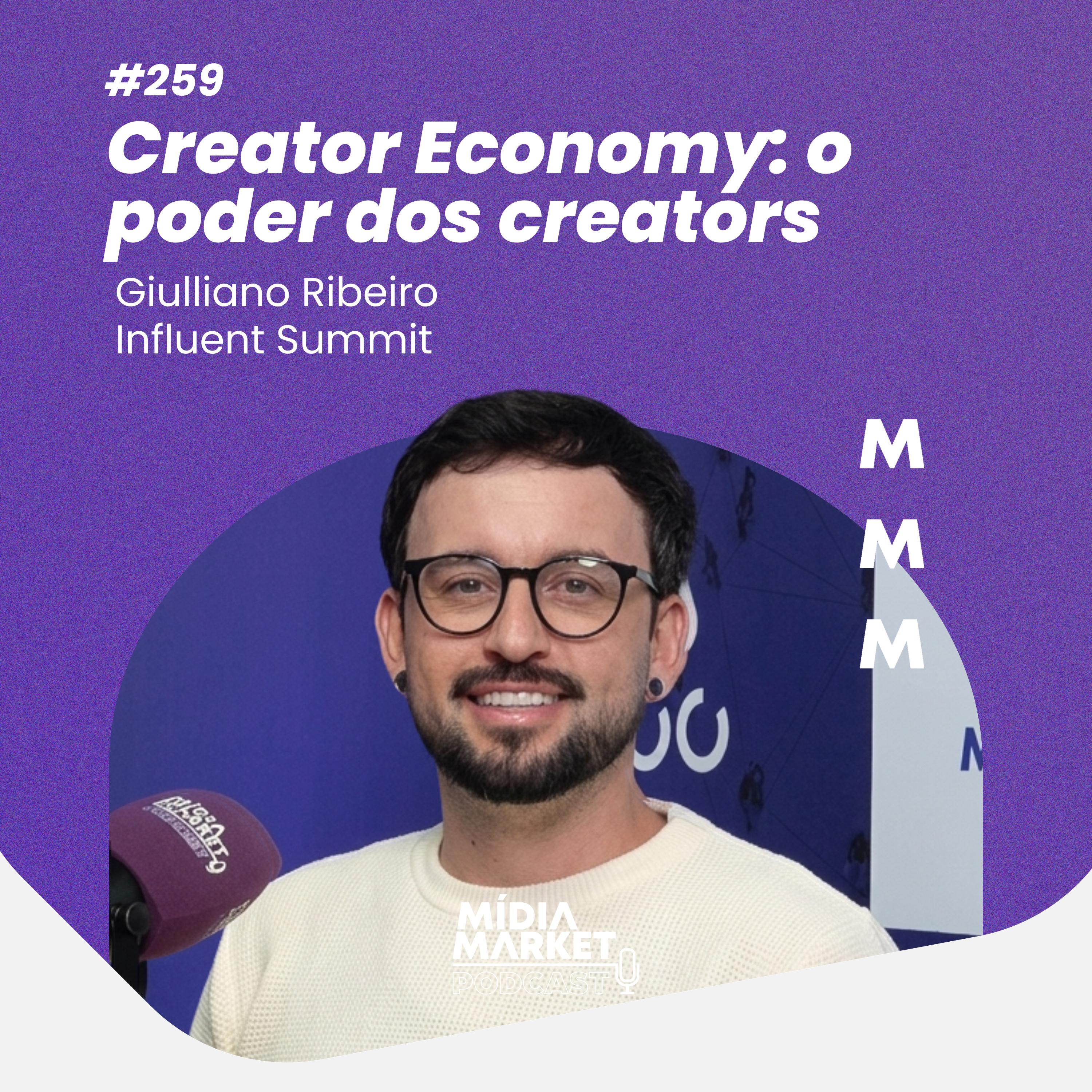 #259 Creator Economy: o poder dos creators episode artwork