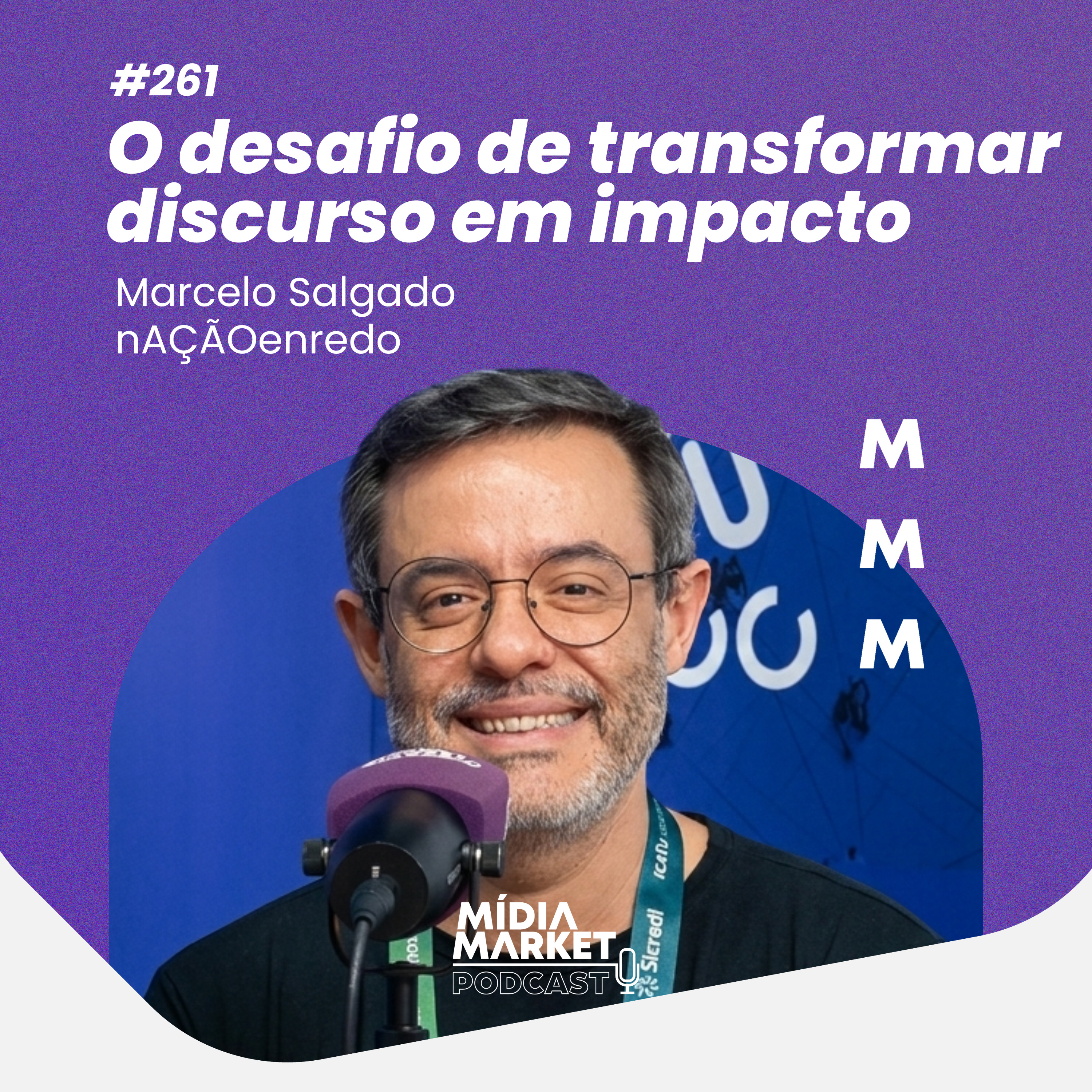 #261 O desafio de transformar discurso em impacto com nAÇÃOenredo episode artwork