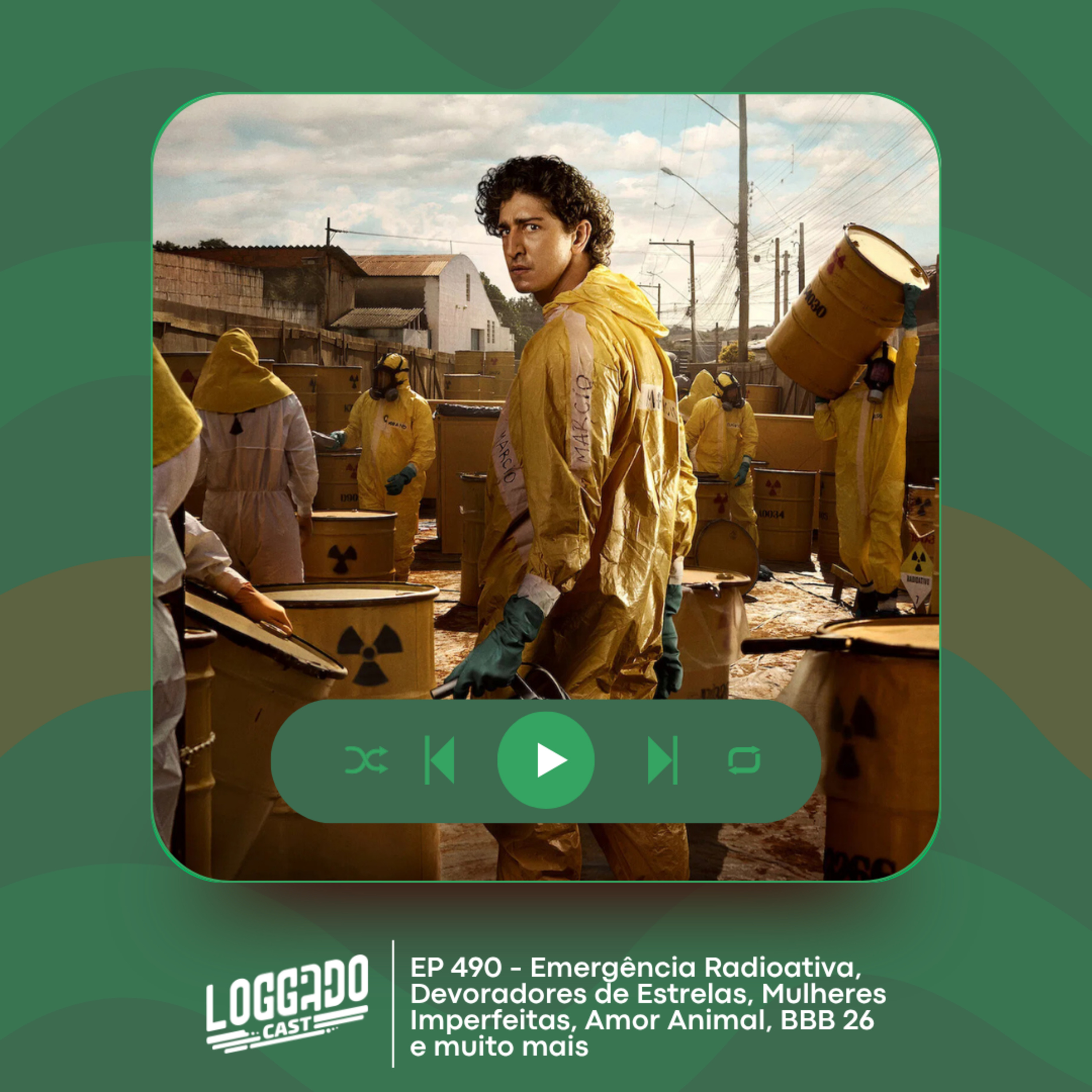 LoGGadoCast 490 - Emergência Radioativa, Devoradores de Estrelas, Mulheres Imperfeitas, Amor Animal, BBB 26 e muito mais