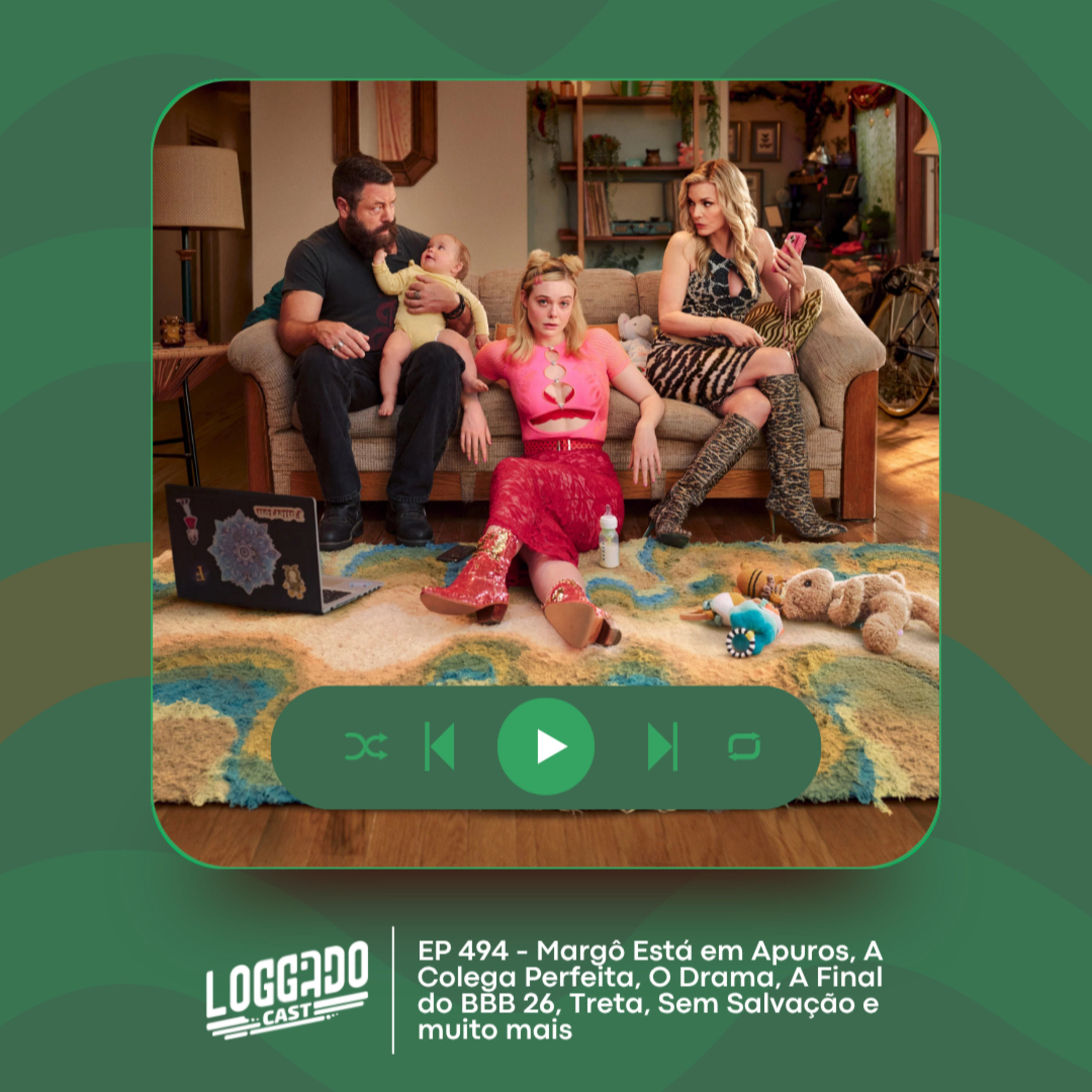 LoGGadoCast 494 - Margô Está em Apuros, A Colega Perfeita, O Drama, A Final do BBB 26, Treta, Sem Salvação e muito mais