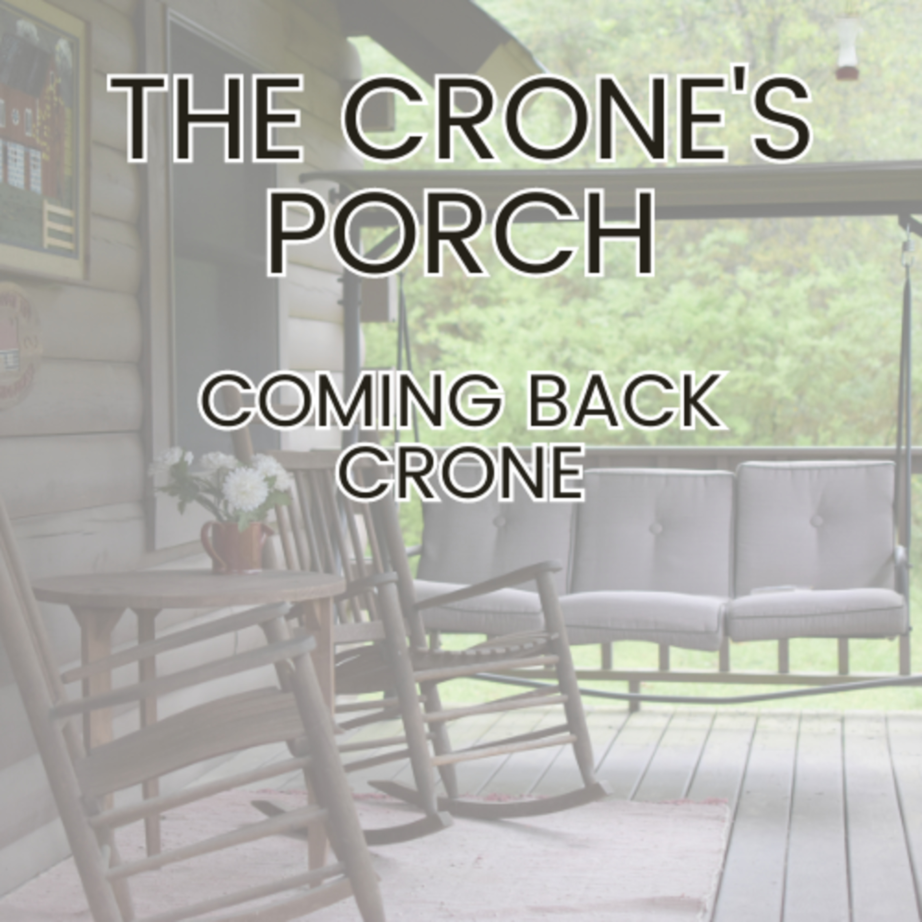 The Crone\'s Porch