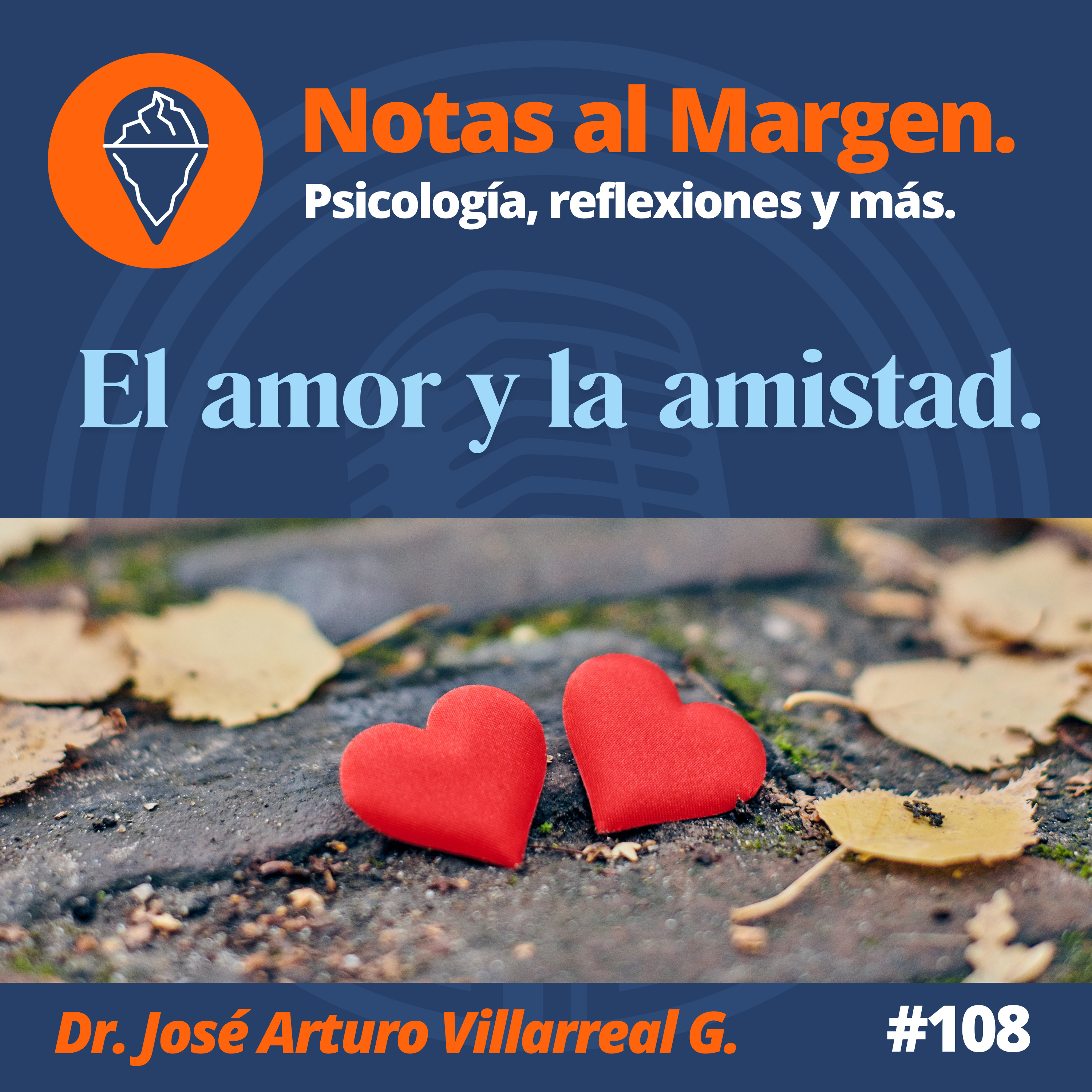 Especial del Amor y la Amistad. #108 episode artwork