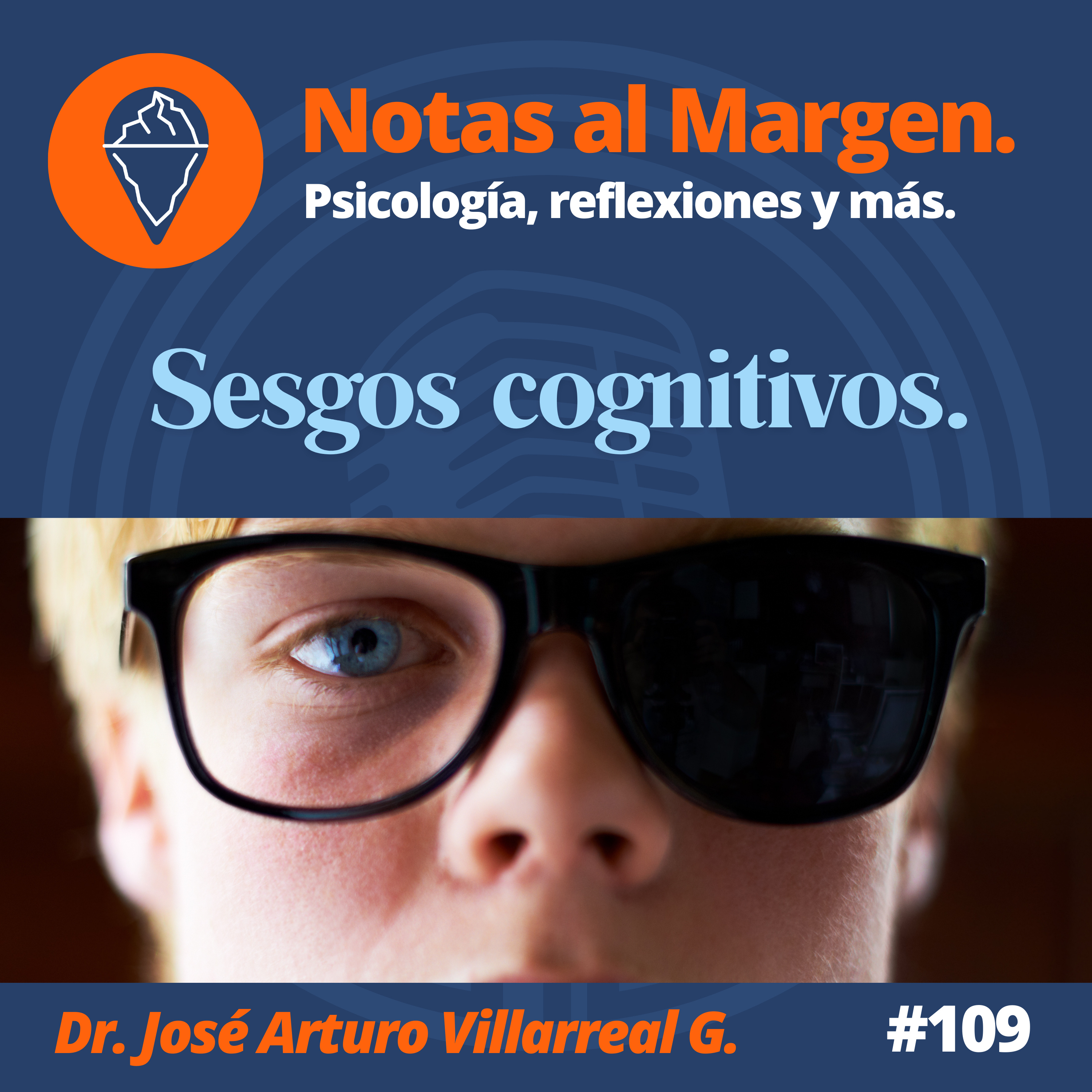 Sesgos Cognitivos. #109 episode artwork