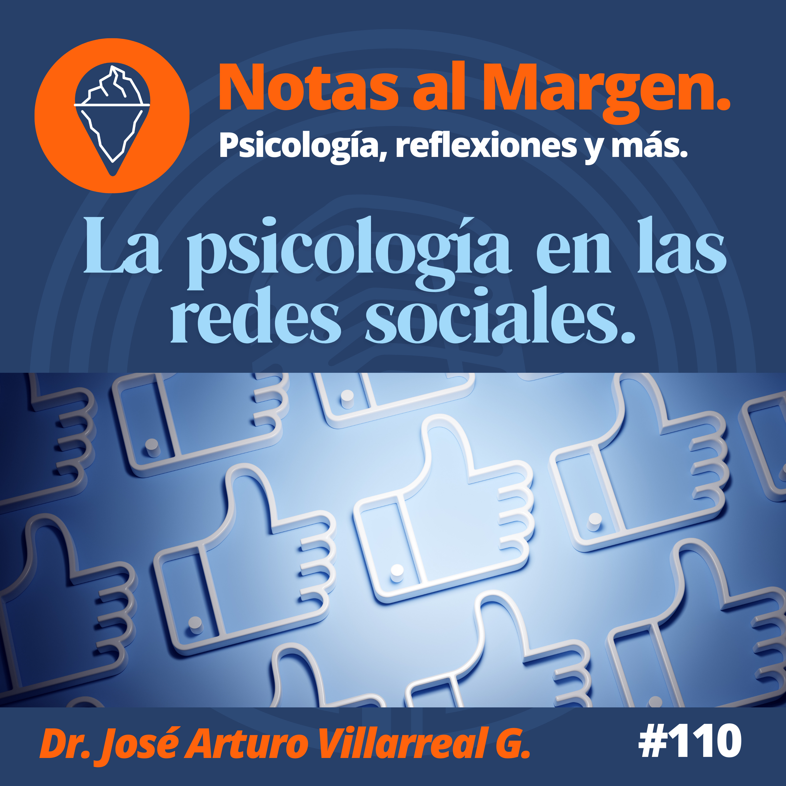 La psicología en las redes sociales. #110 episode artwork
