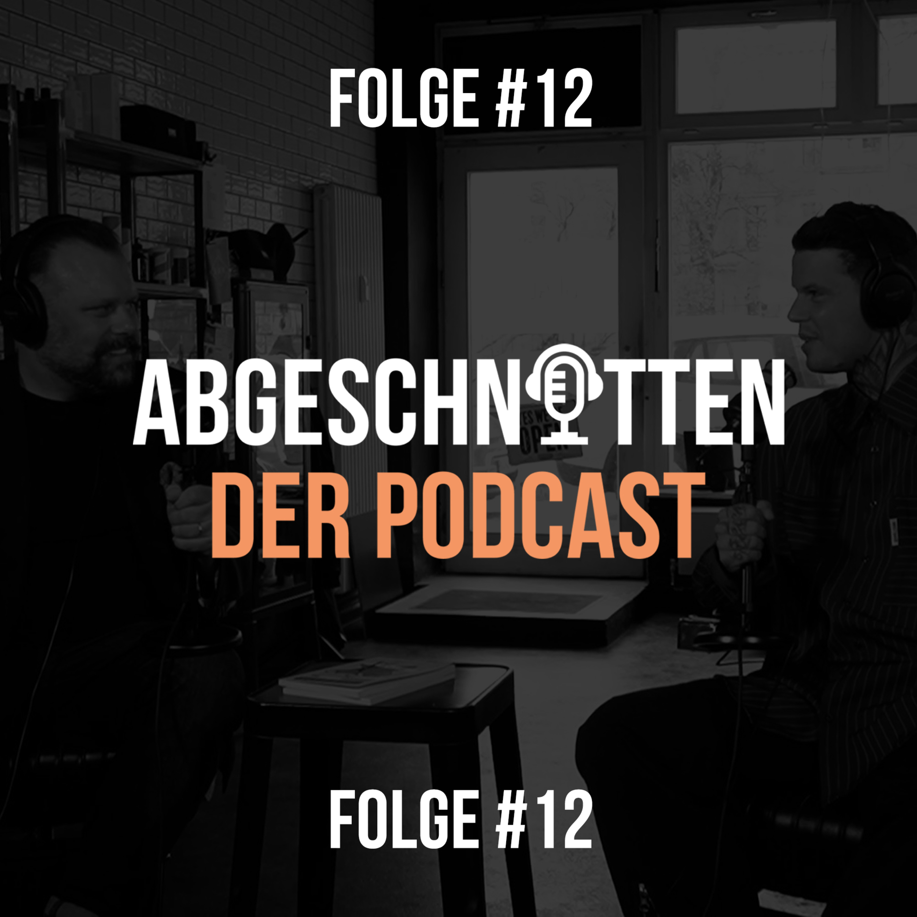 ABGESCHNITTEN - der Podcast