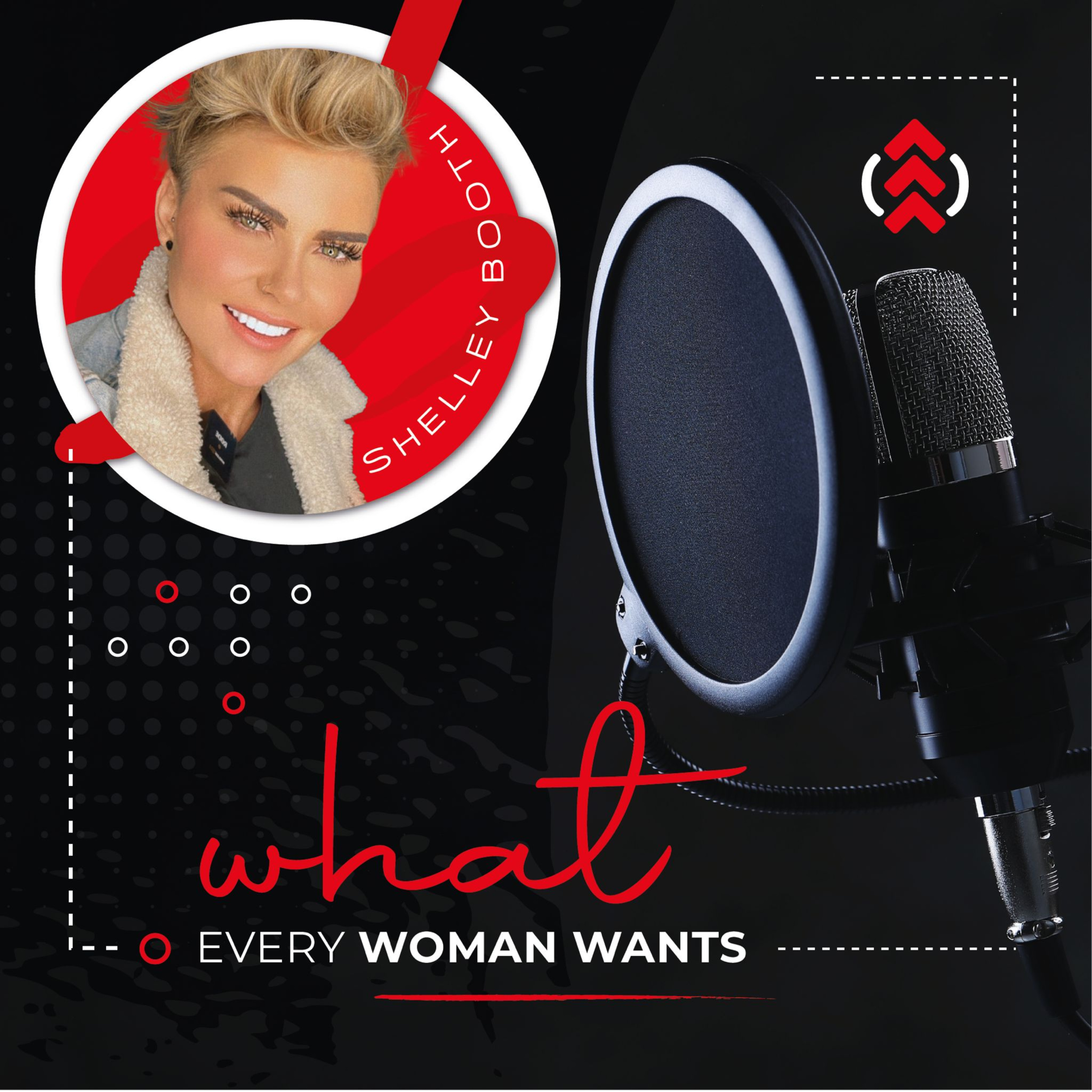 What Every Woman Wants Podcast