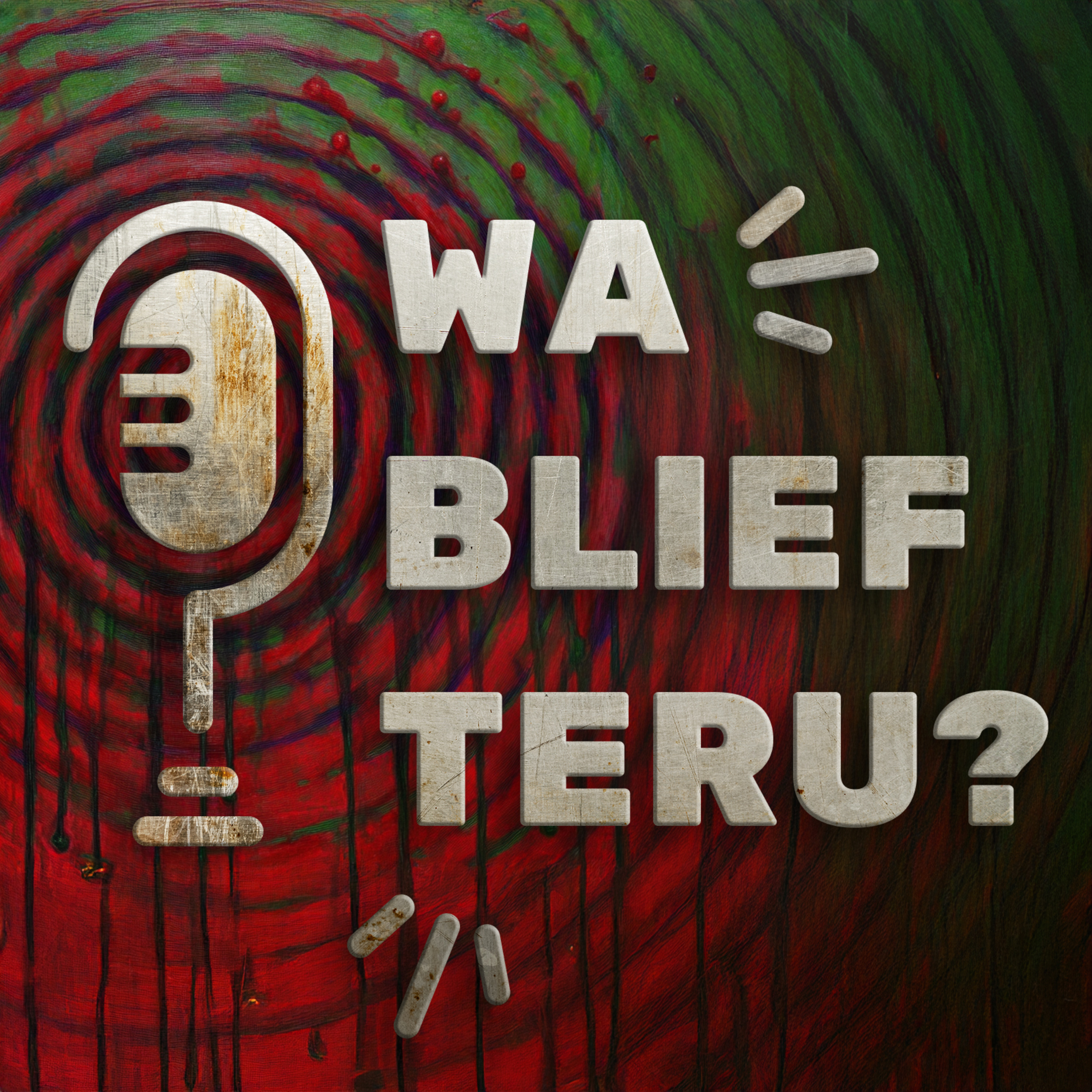 Wabliefteru?