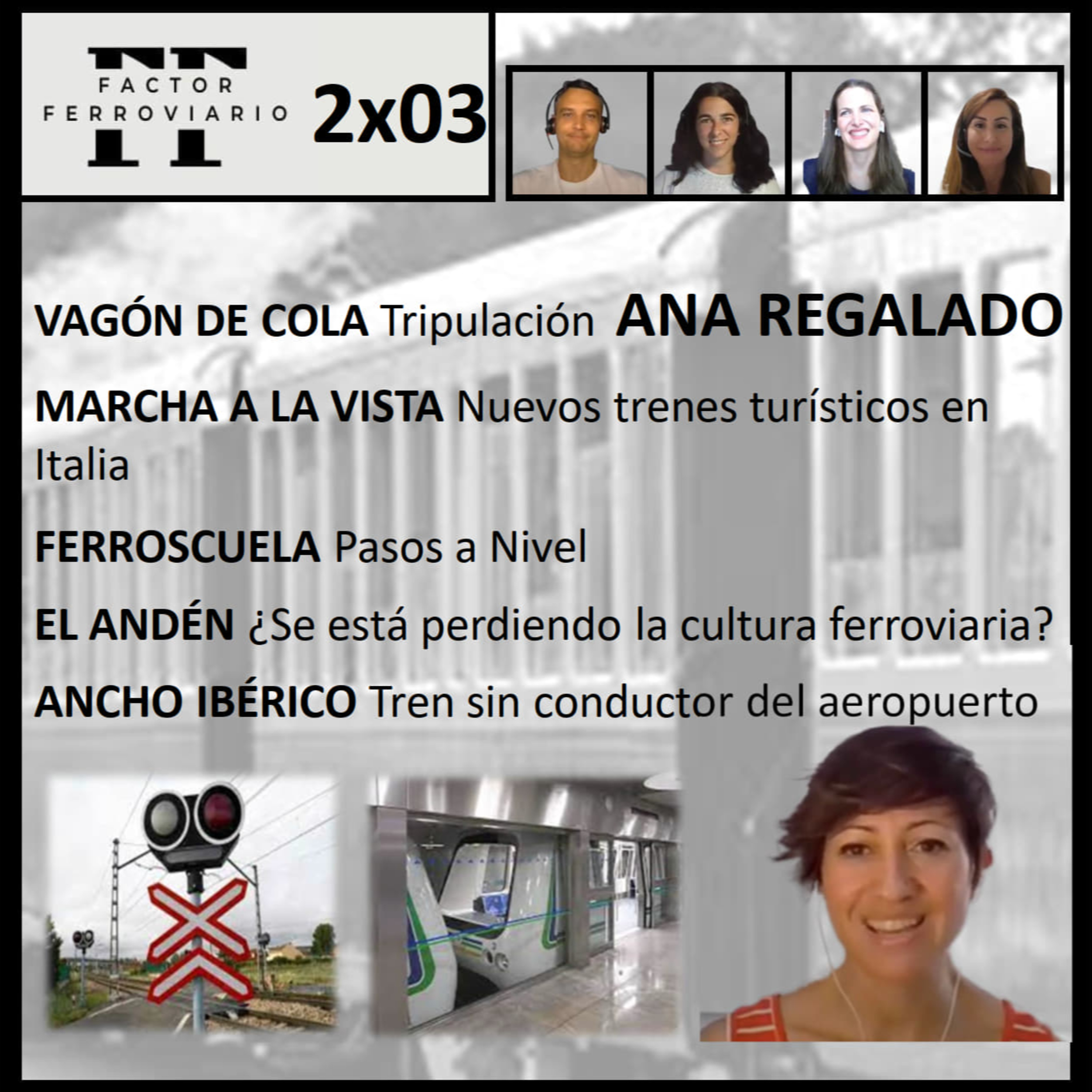 Factor Ferroviario, \'el podcast\'