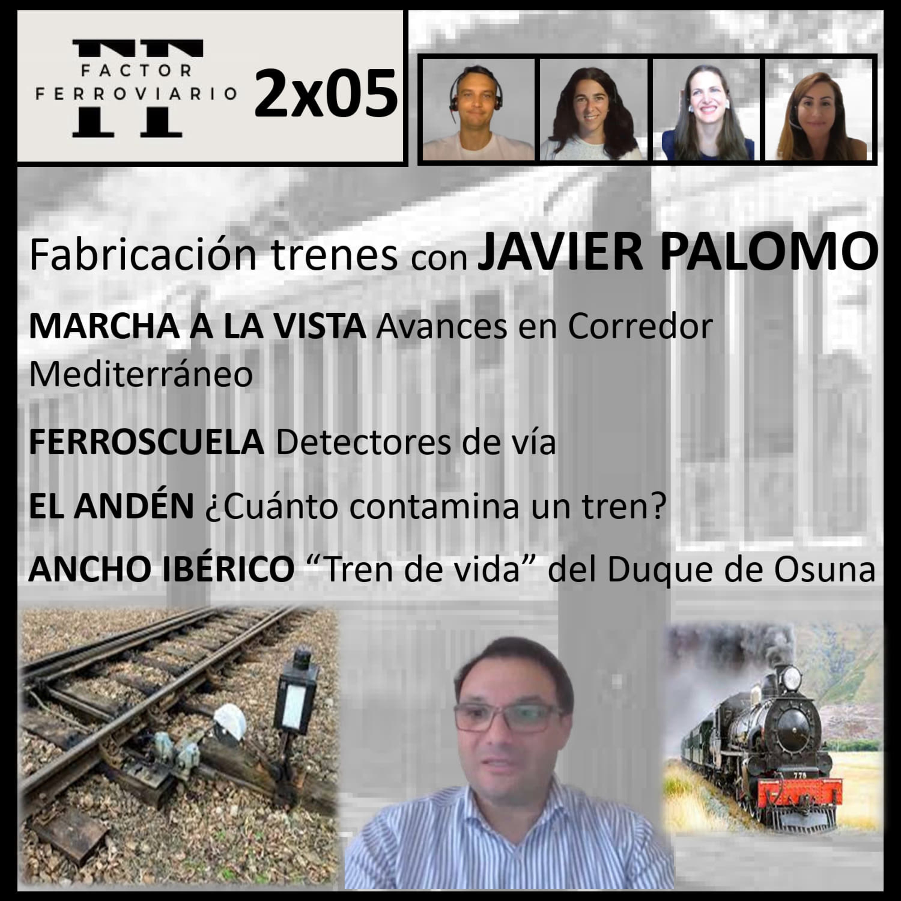 Factor Ferroviario, \'el podcast\'
