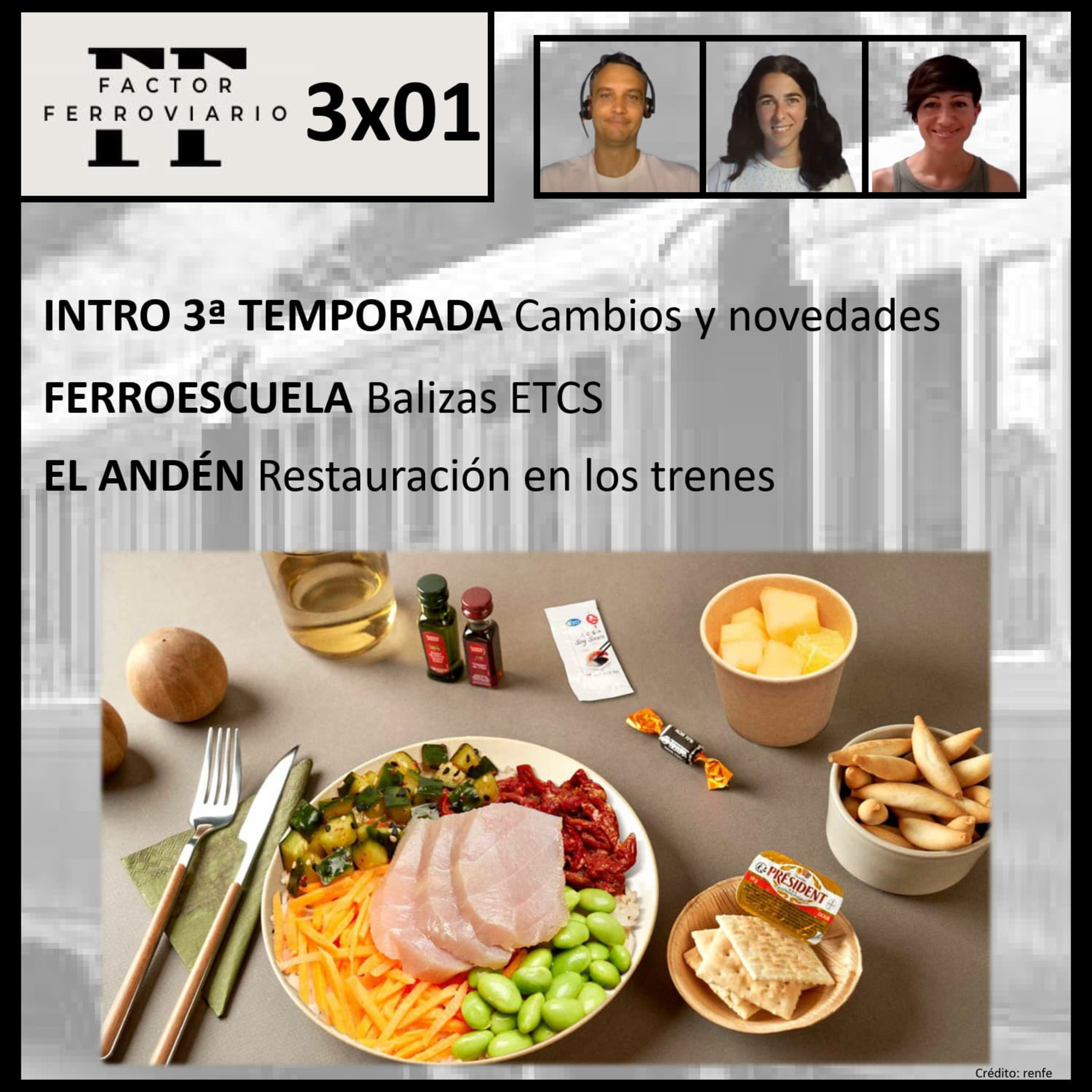 Factor Ferroviario, \'el podcast\'