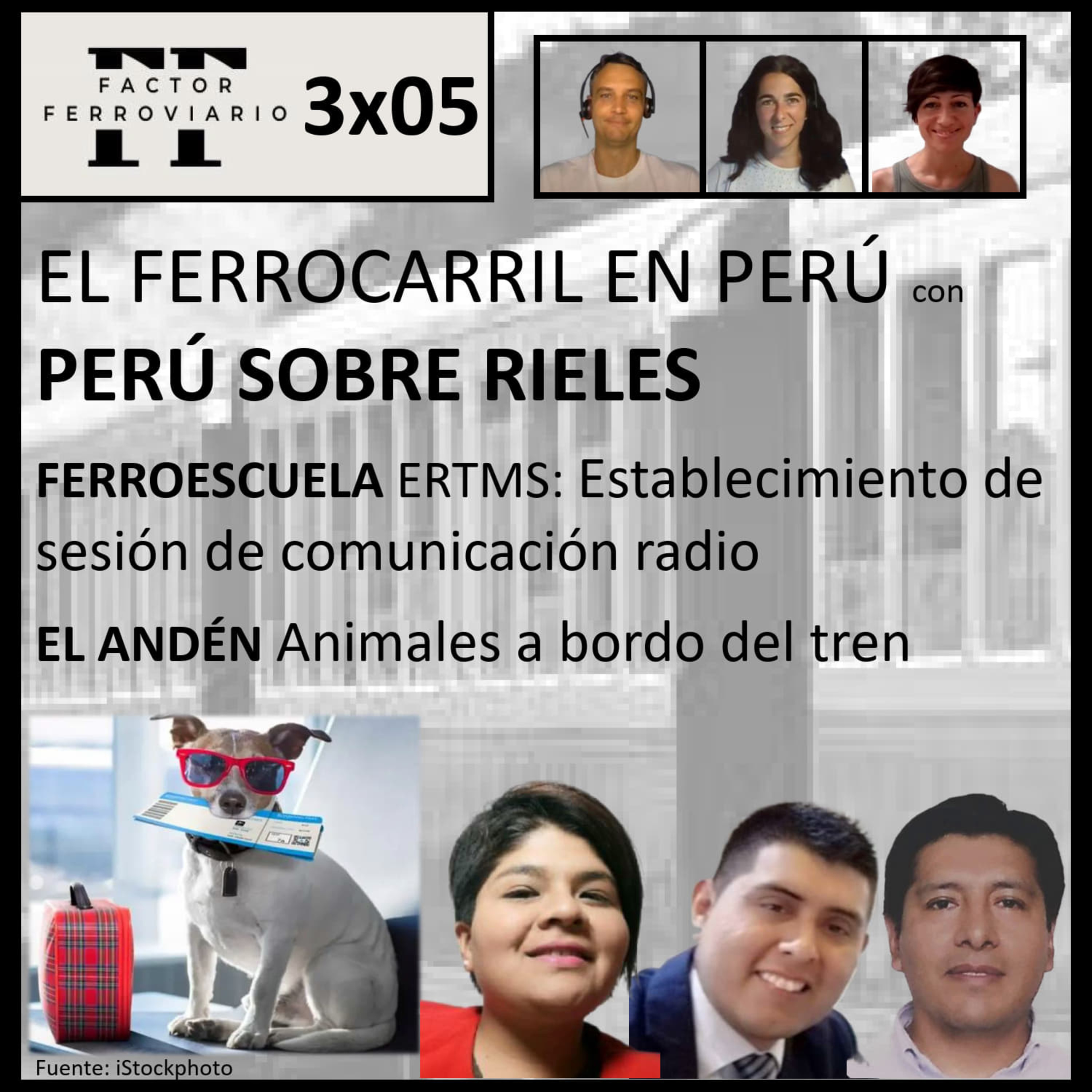 Factor Ferroviario, \'el podcast\'