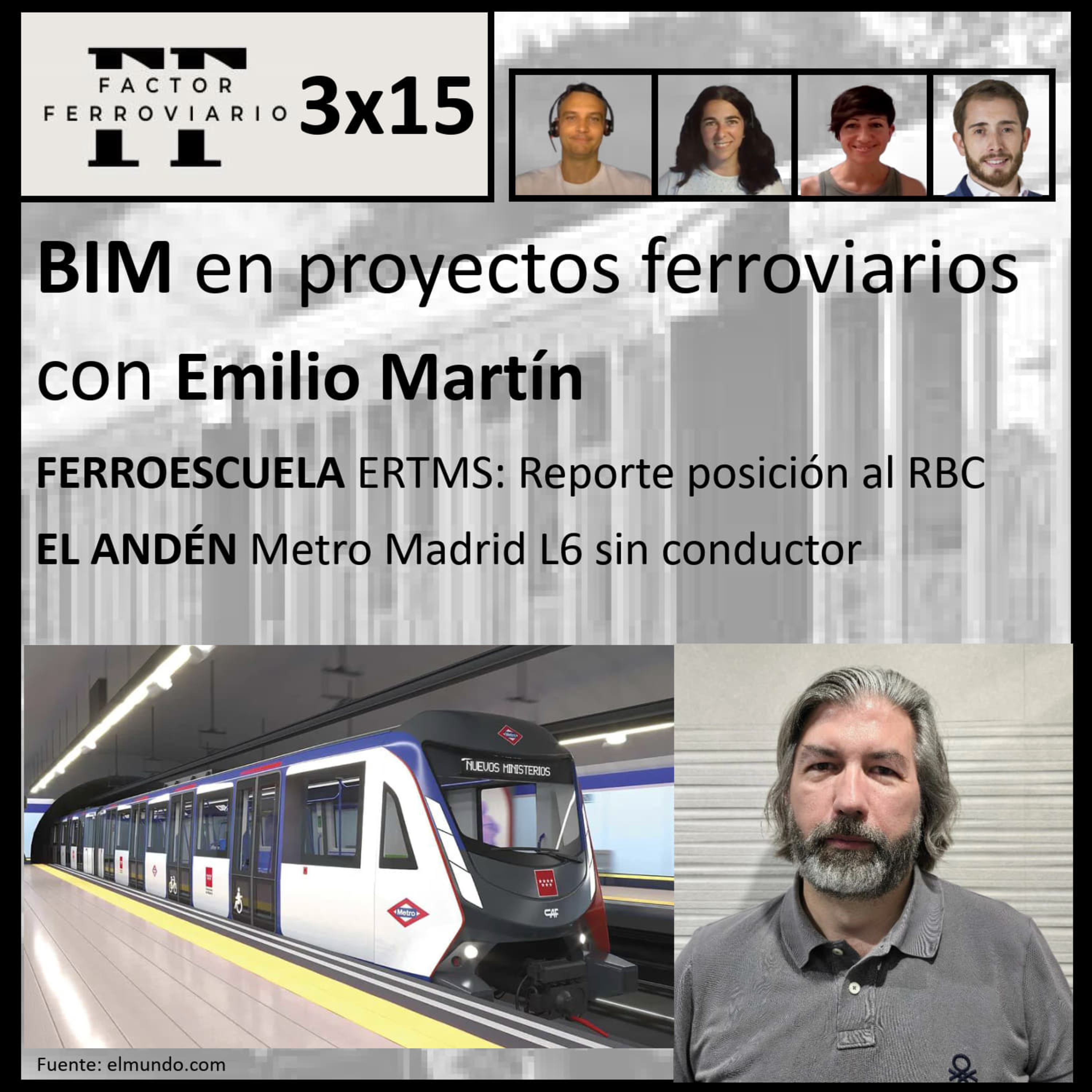 Factor Ferroviario, \'el podcast\'