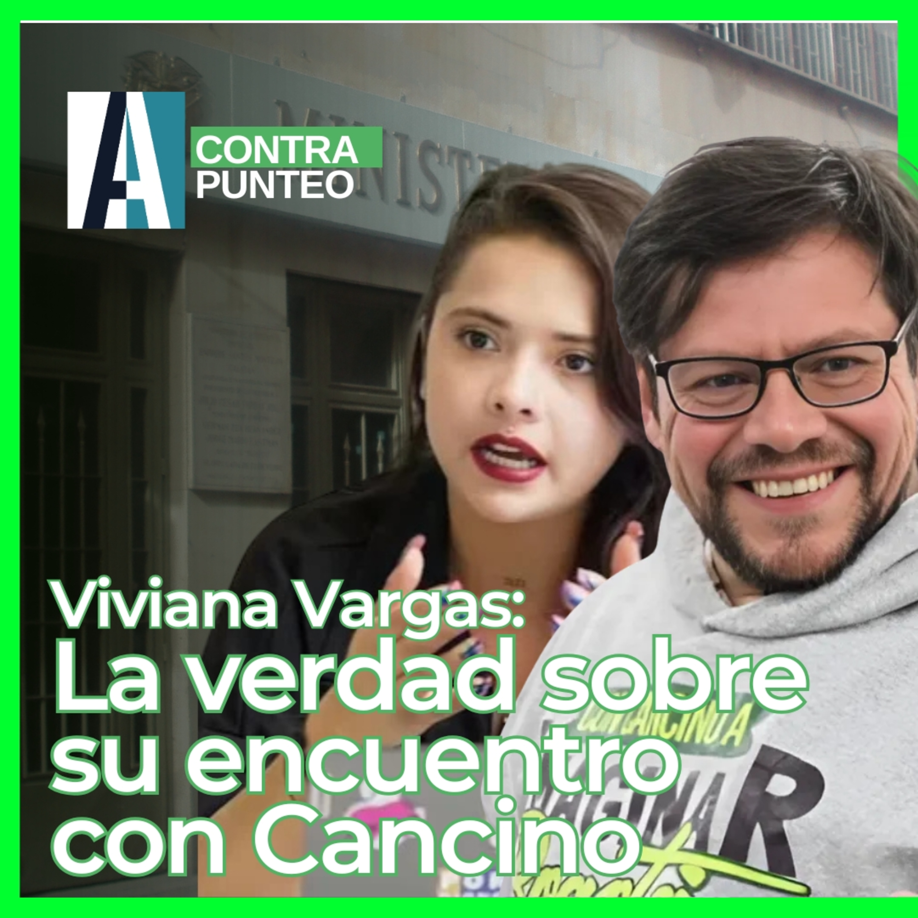🎙️ PODCAST / Viviana Vargas: La Verdad sobre su Encuentro con Cancino| NOTICIAS |#contrapunteo episode artwork