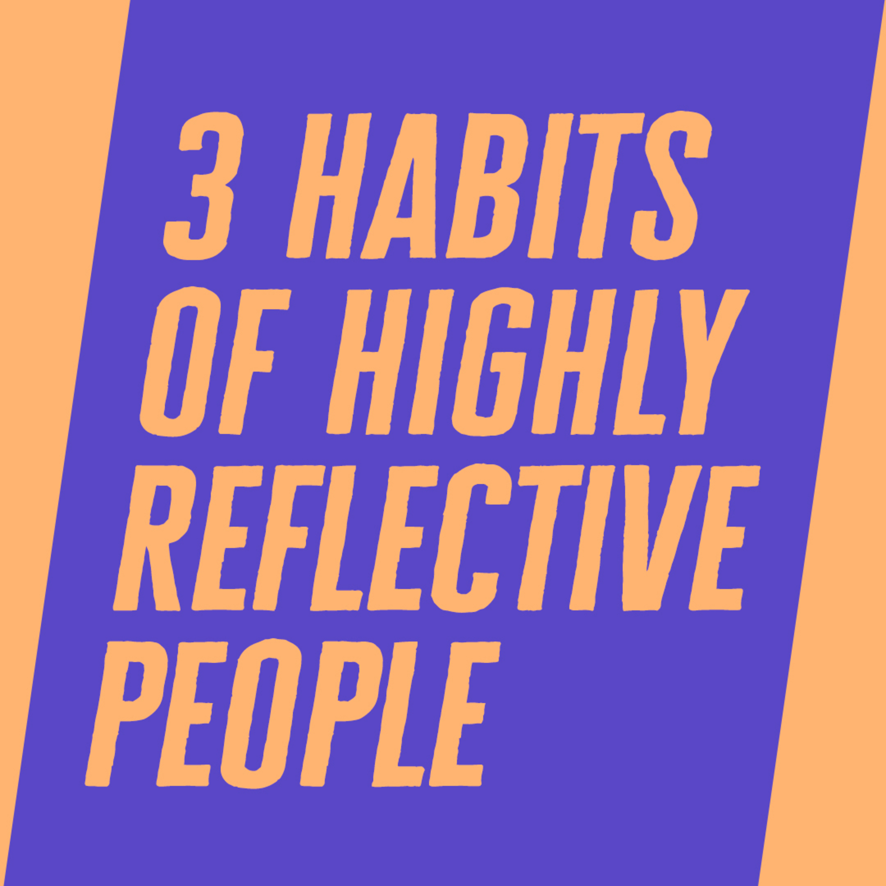 3 Habits Of Highly Reflective People, Part 3: Meditation // Jenny Gill episode artwork