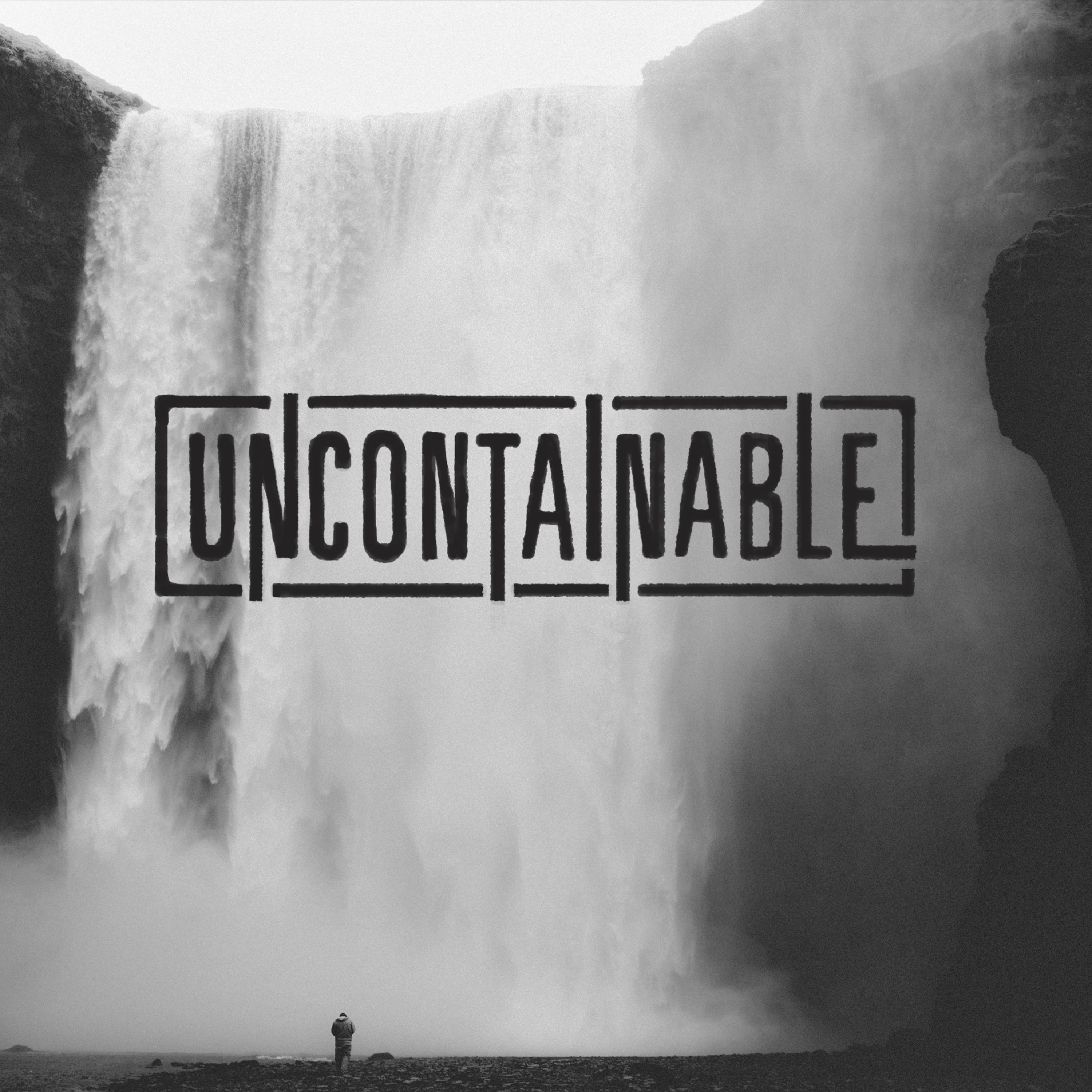 Uncontainable, Part 2: Come As You Are // Nick Field episode artwork