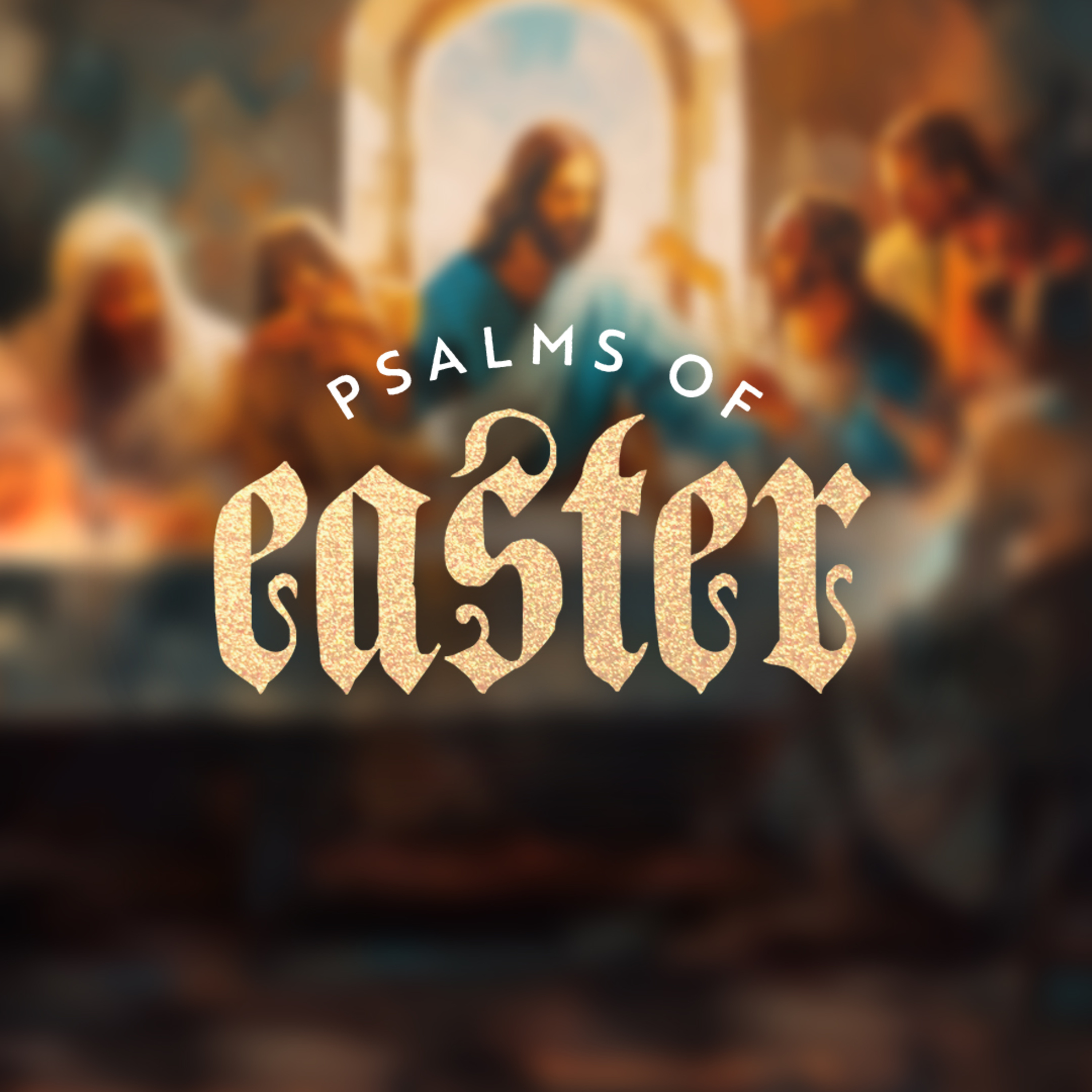 Psalms Of Easter, Part 2: Salvation // Simon Gill episode artwork