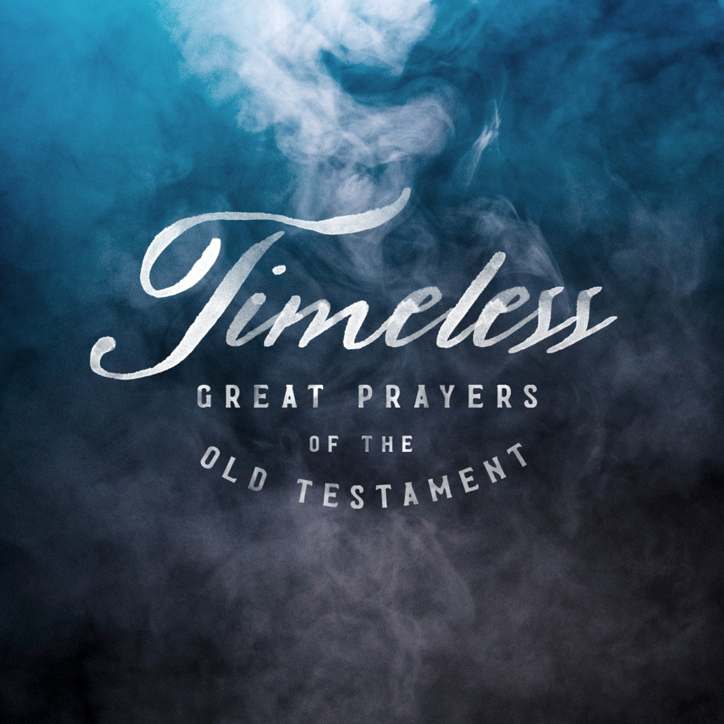 Timeless: Great Prayers of the Old Testament, Part 3: Jehoshaphat// Nicky Rees-Thomas episode artwork