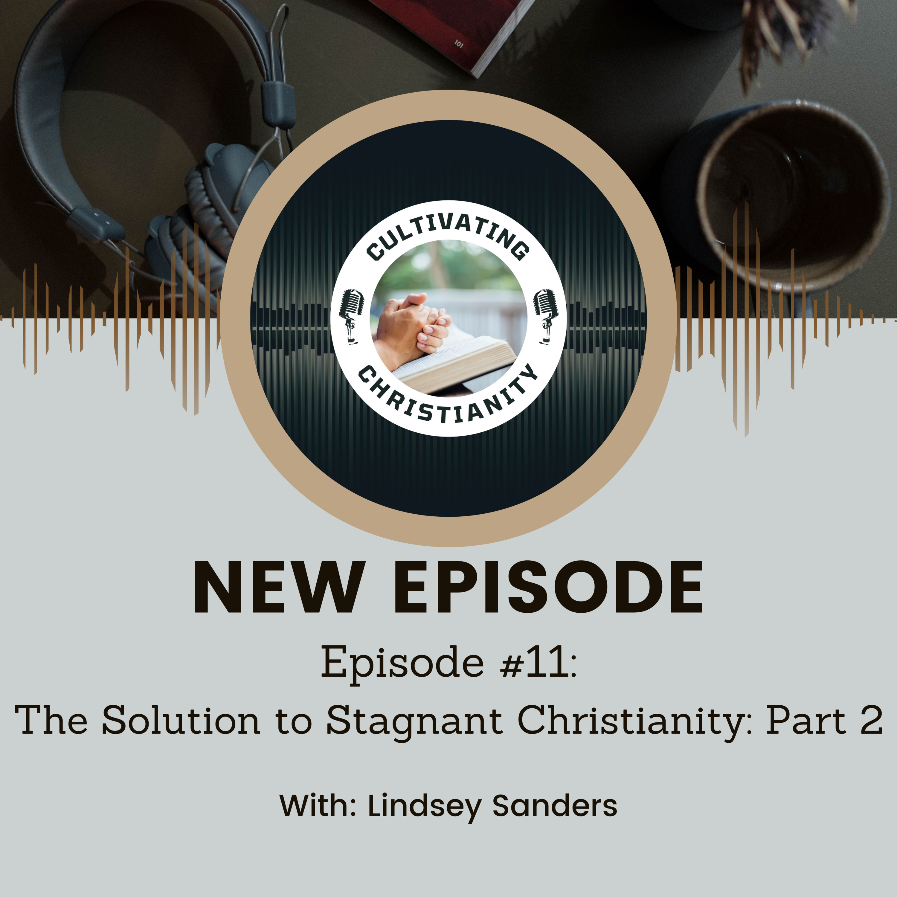 Cultivating Christianity