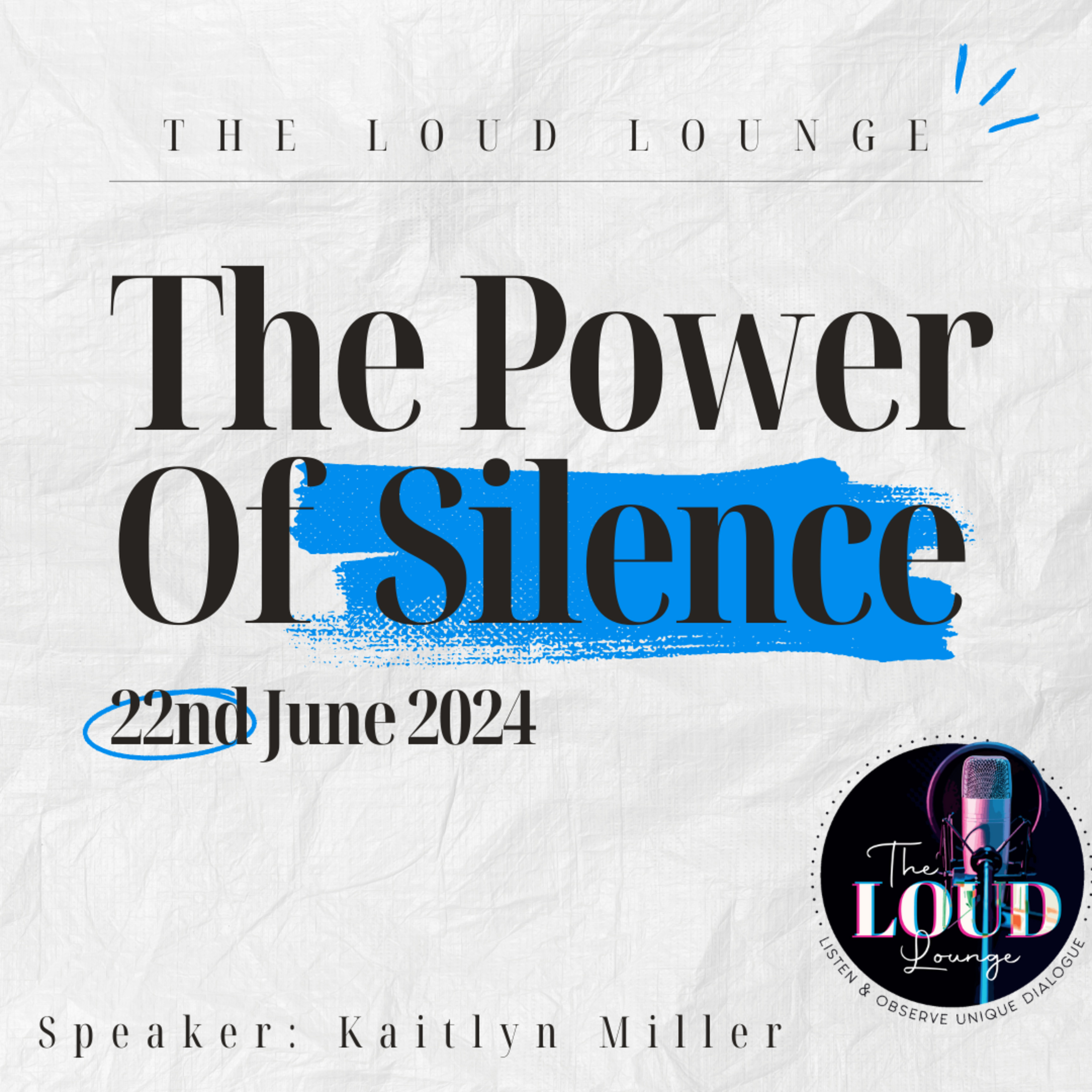 The LOUD Lounge Club