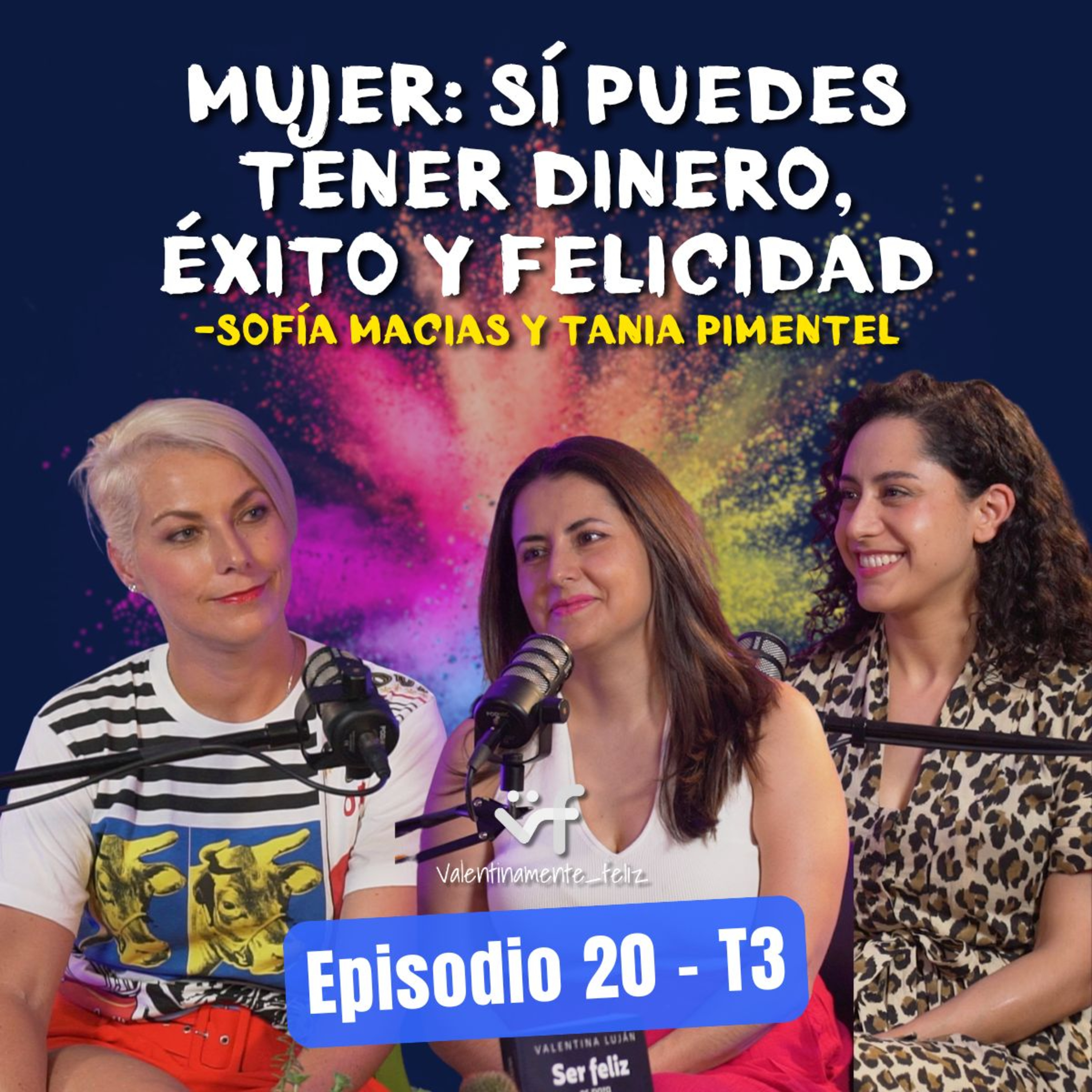 Sofía Macias y Tania Pimentel en Valentinamente Feliz | T3 E20 Sofía Macias y Tania Pimentel en Valentinamente Feliz | T3 E20