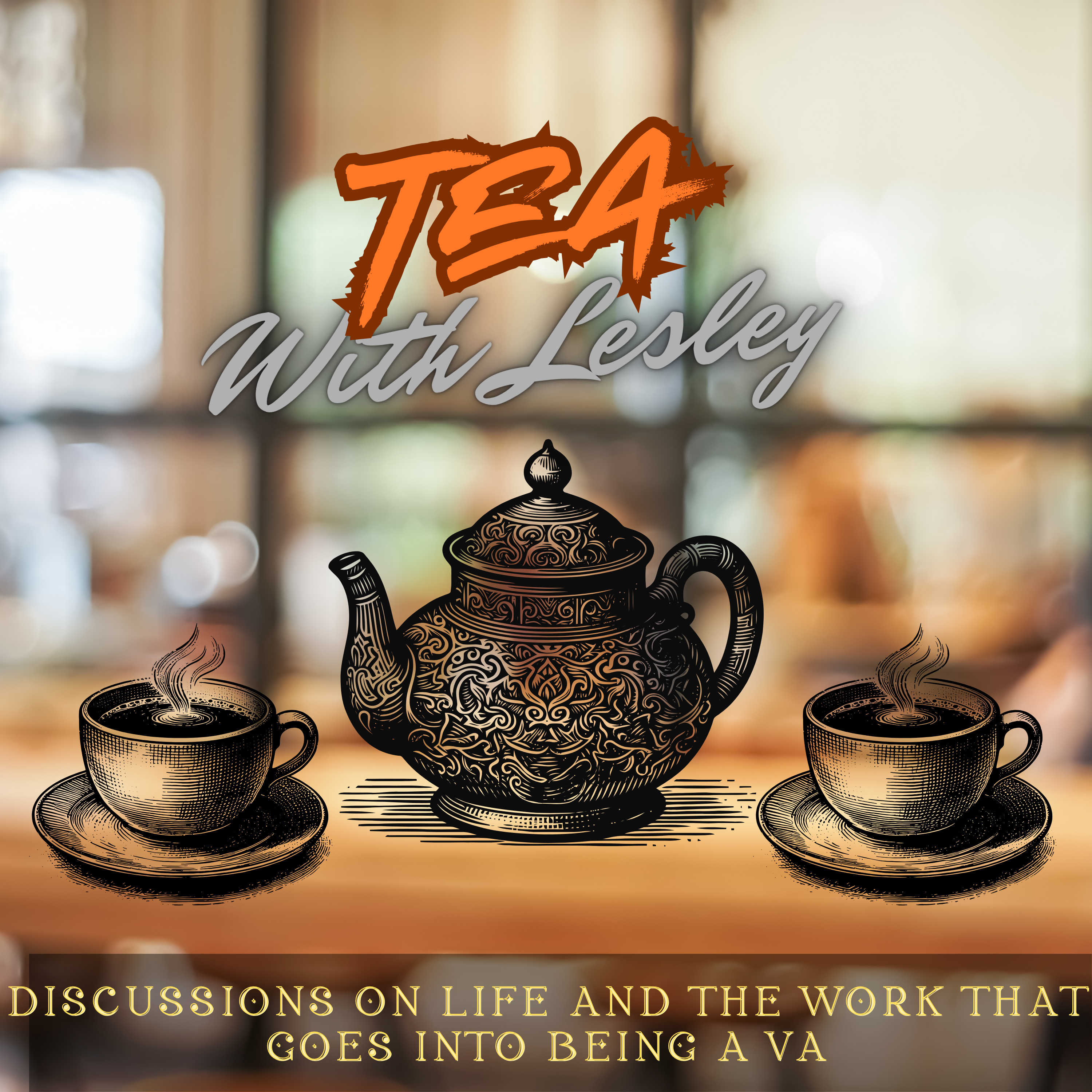 Tea With Lesley