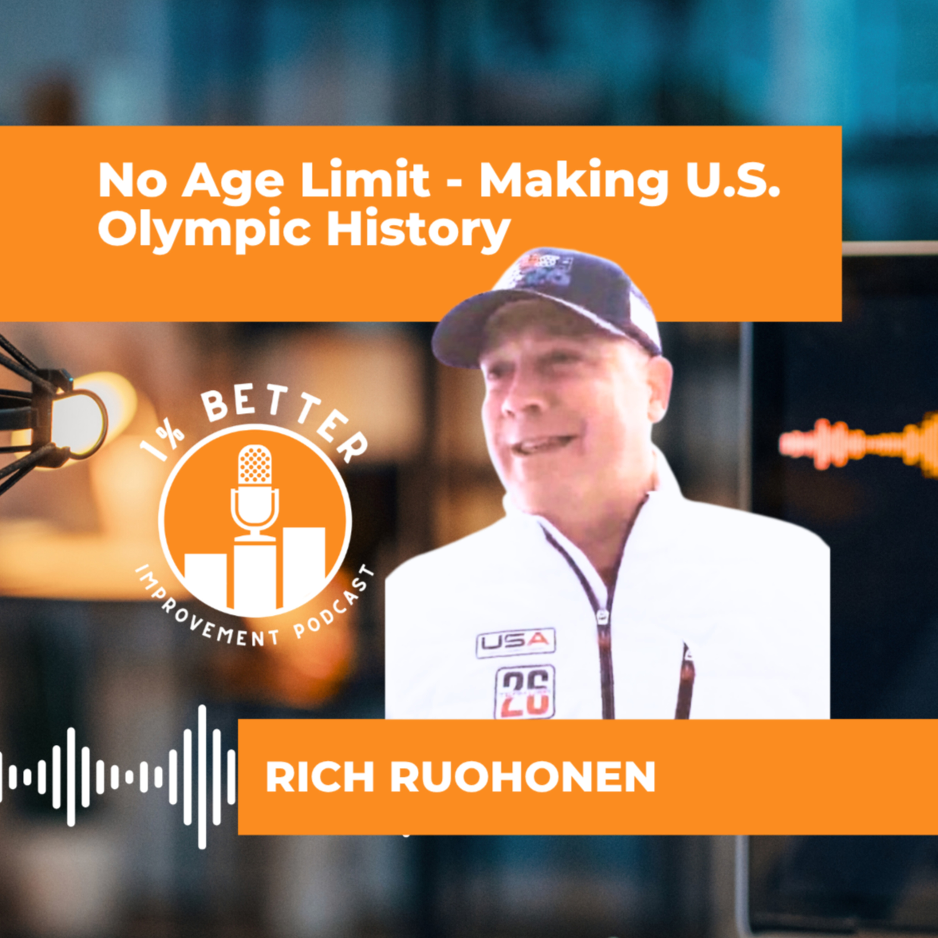 No Age Limit - Making U.S. Olympic History with Rich Ruohonen episode artwork