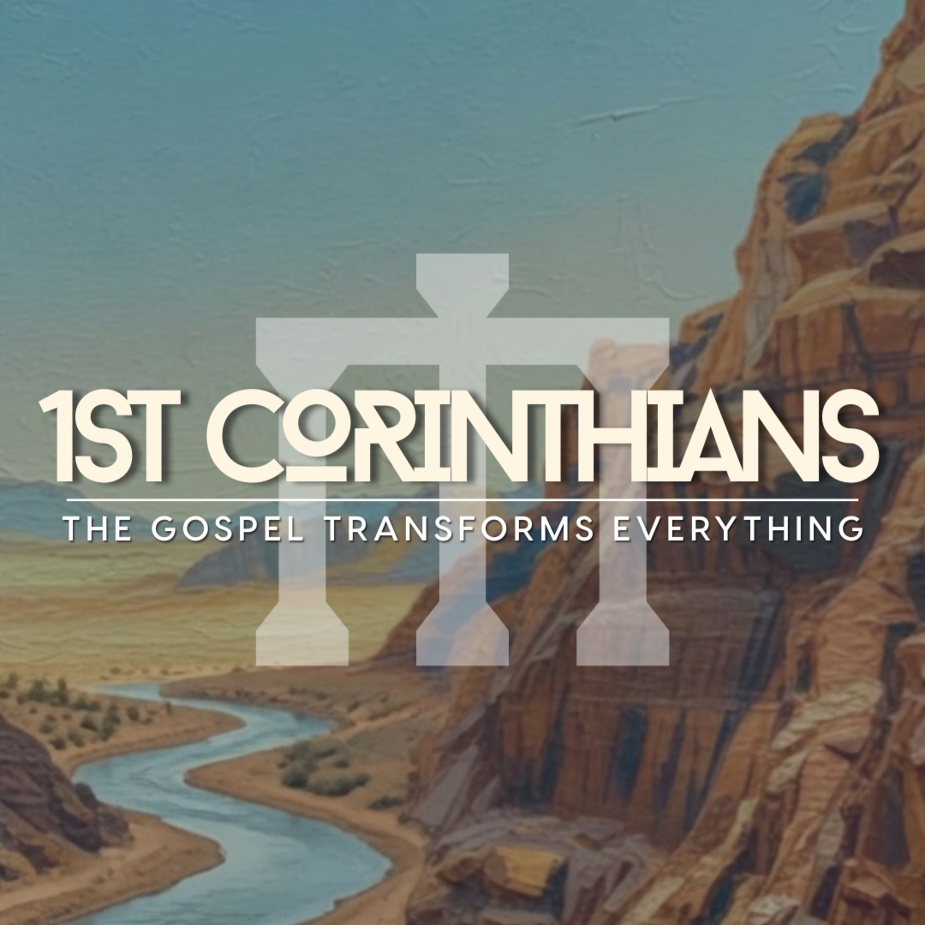 1 Corinthians 1:4-9 w/Kyle Beshears episode artwork