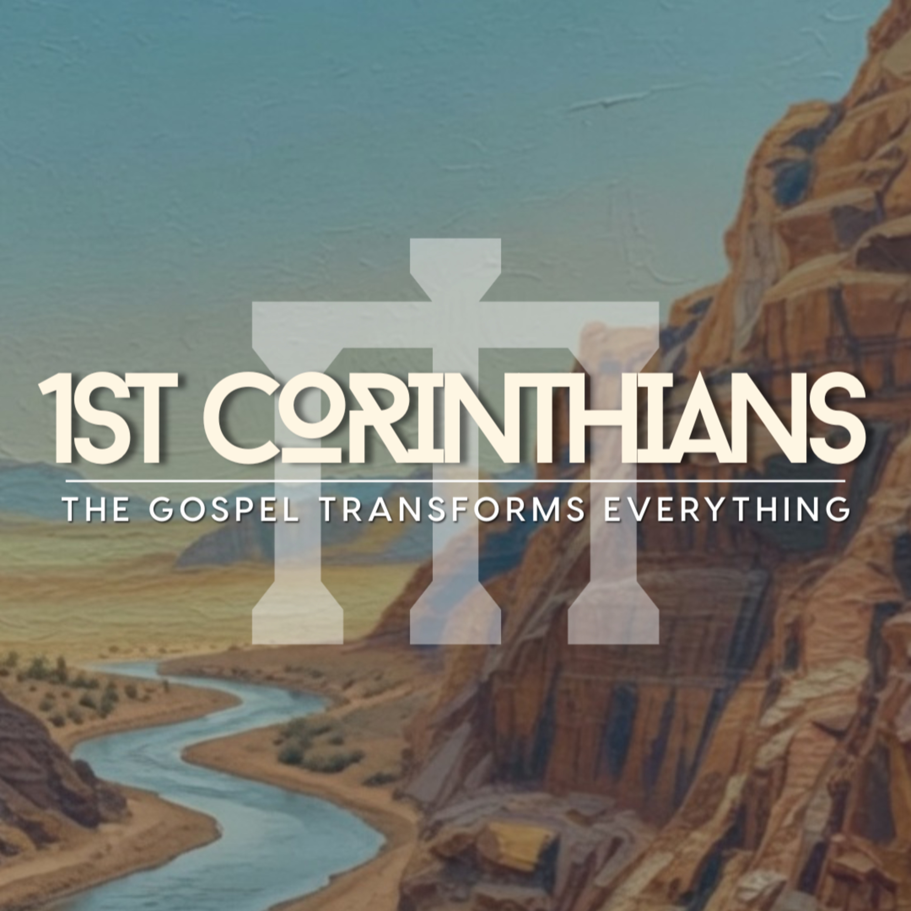 1 Corinthians 1:18-31 w/Tommy Hinton episode artwork