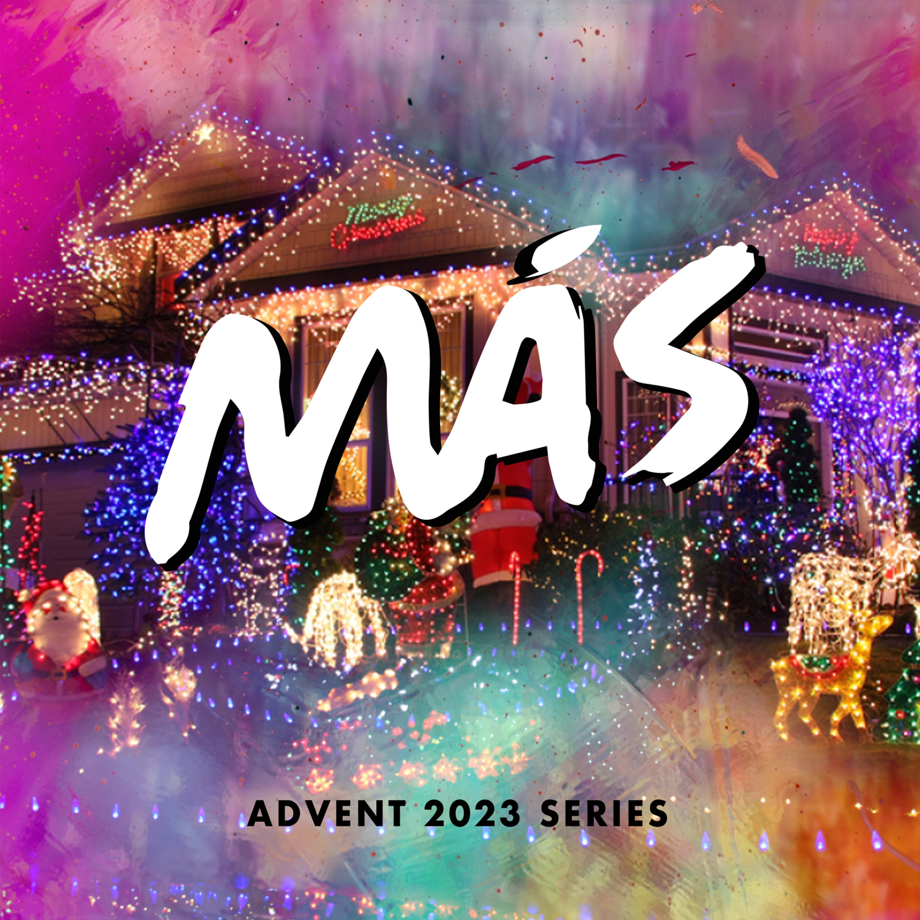 Más: Looking for Christ in a Culture of More: Week 3 episode artwork