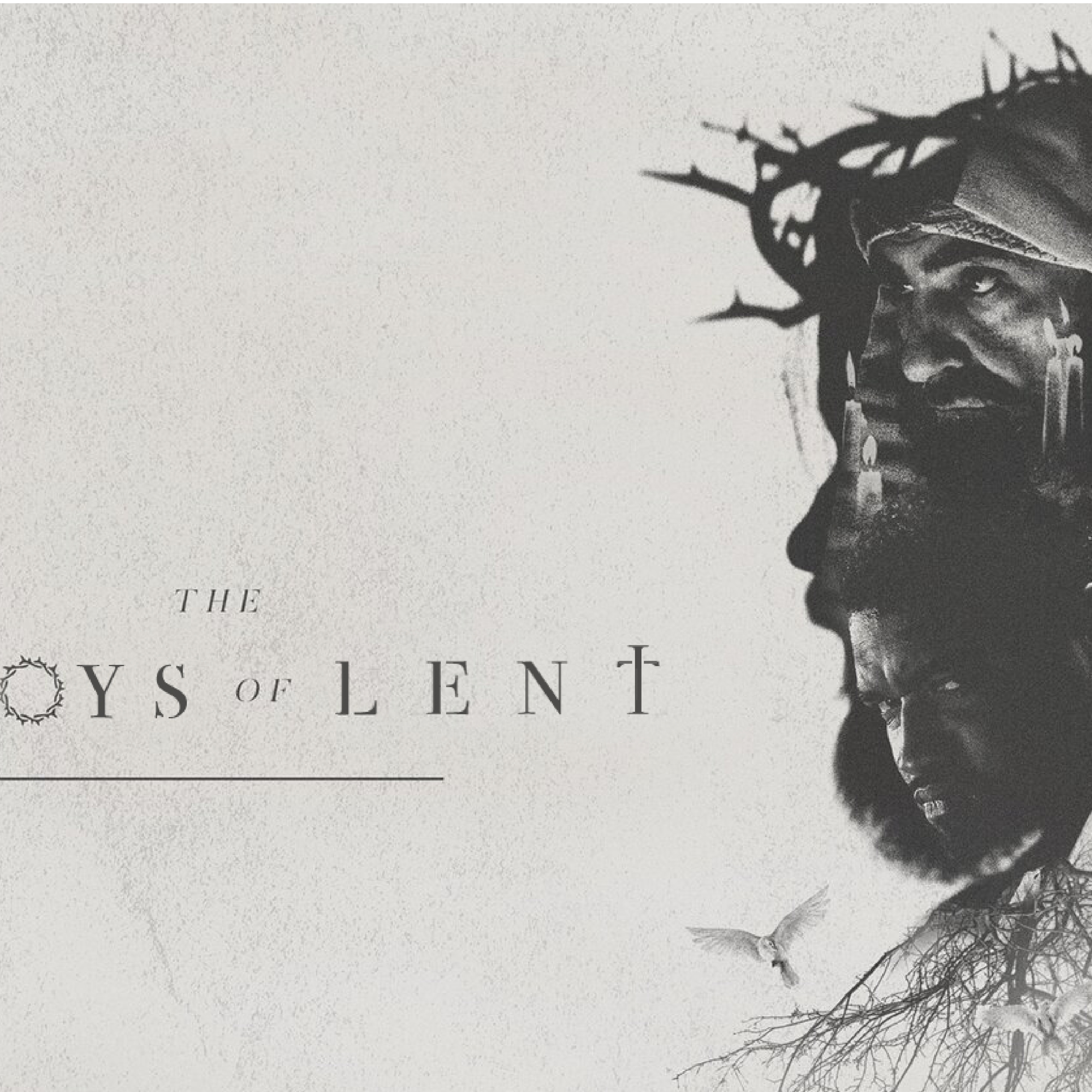 The Bad Boys of Lent: Week 6 | The Crowd episode artwork