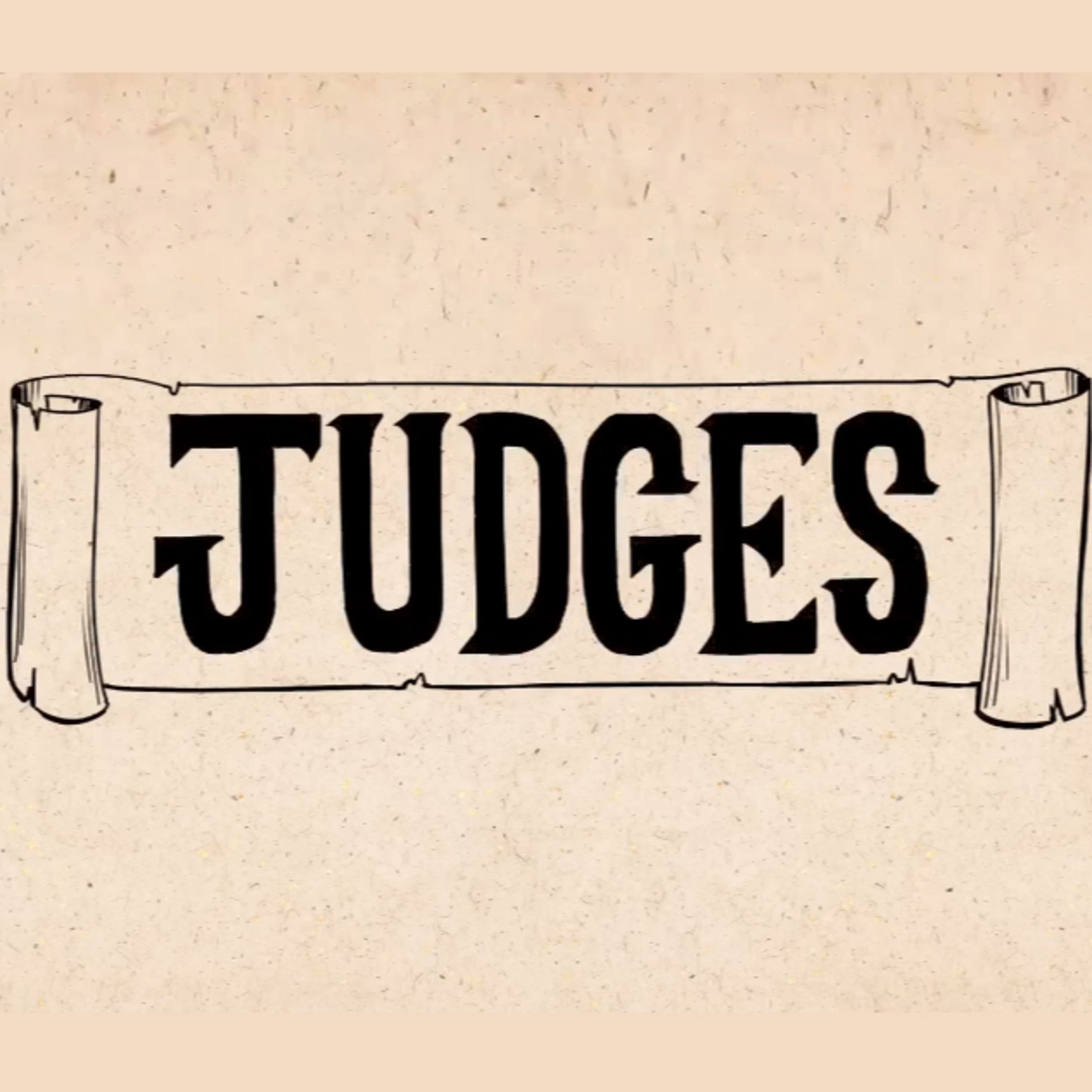  Judges | From Covenant to Kingdom episode artwork