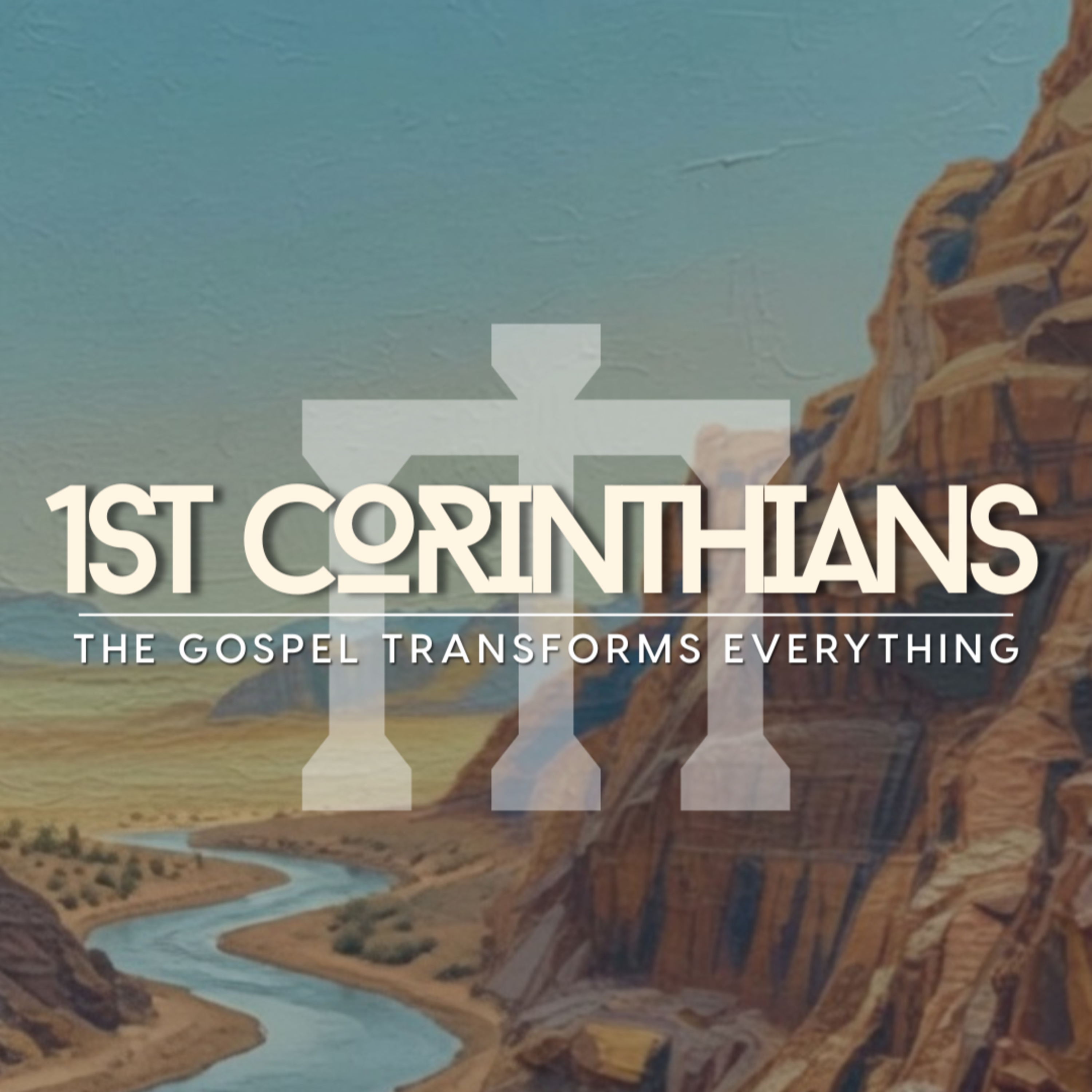 1 Corinthians 1:18-31 w/Jack Hester episode artwork